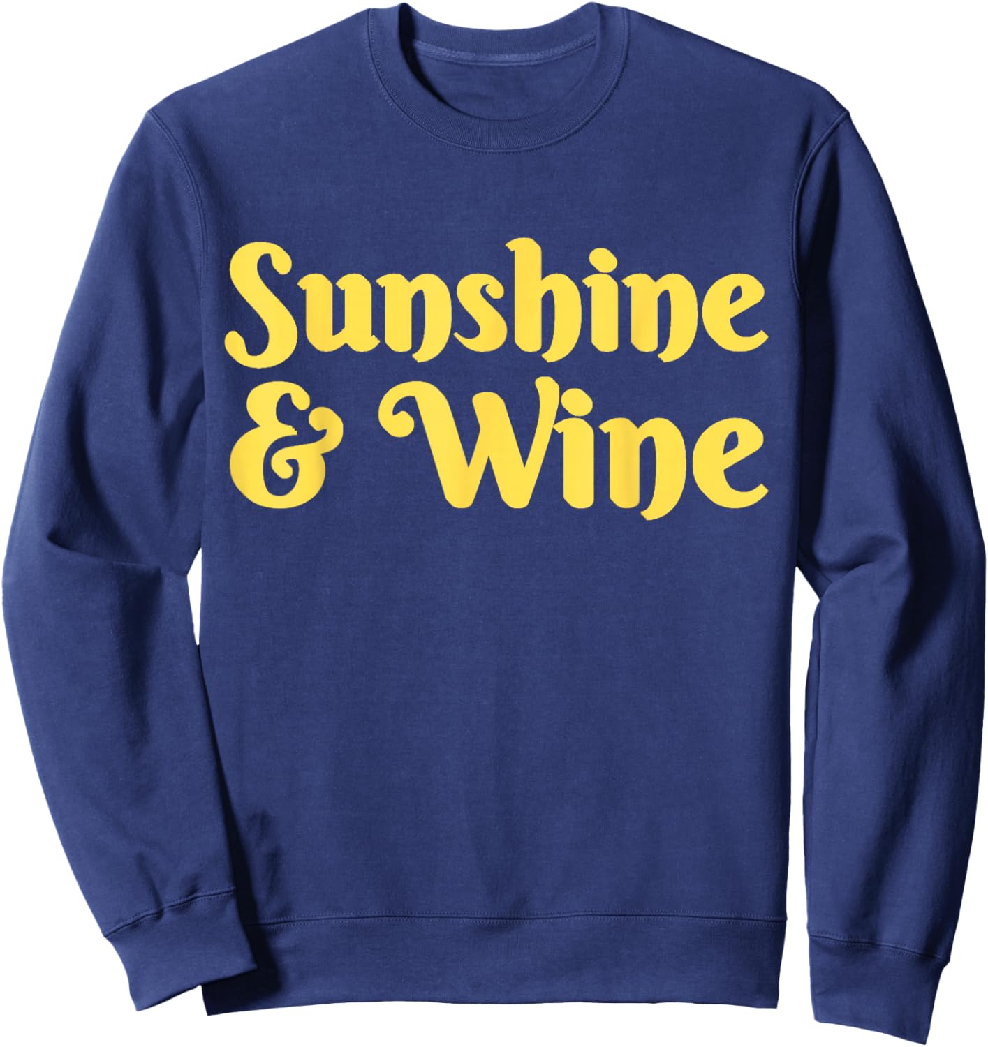 SunShine and Wine Sweatshirt - Sweatshirt | Navy