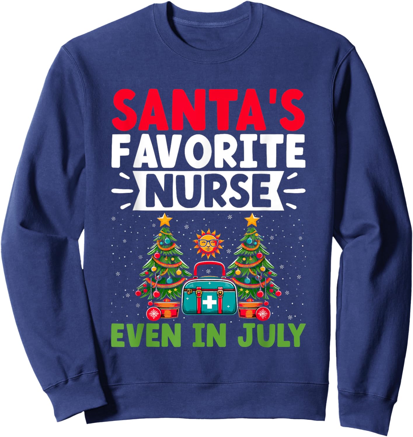 Christmas In July Nurse Santa Hat Summer Medical RN Sweatshirt - Sweatshirt | Navy