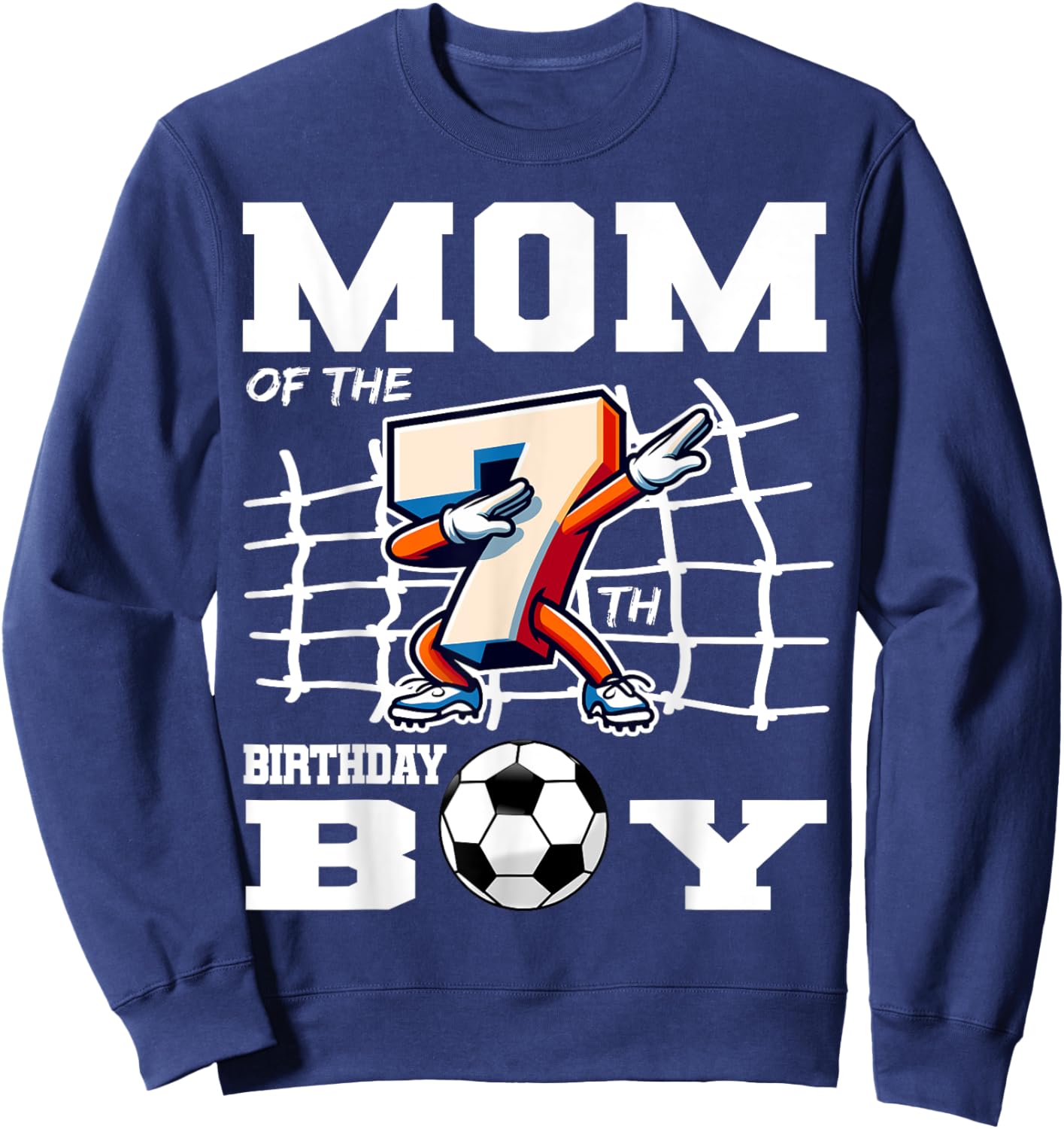 Mom 7th Birthday Boy Dabbing Soccer Football B-Day Party Sweatshirt - Sweatshirt | Navy