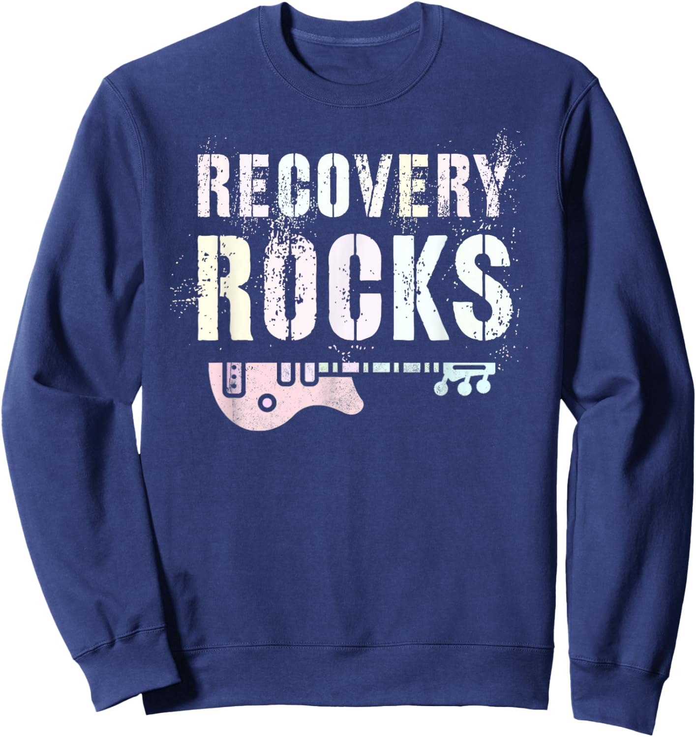 Nurse RECOVERY ROCKS Living Support Clean Hope We Do Recover Sweatshirt - Sweatshirt | Navy
