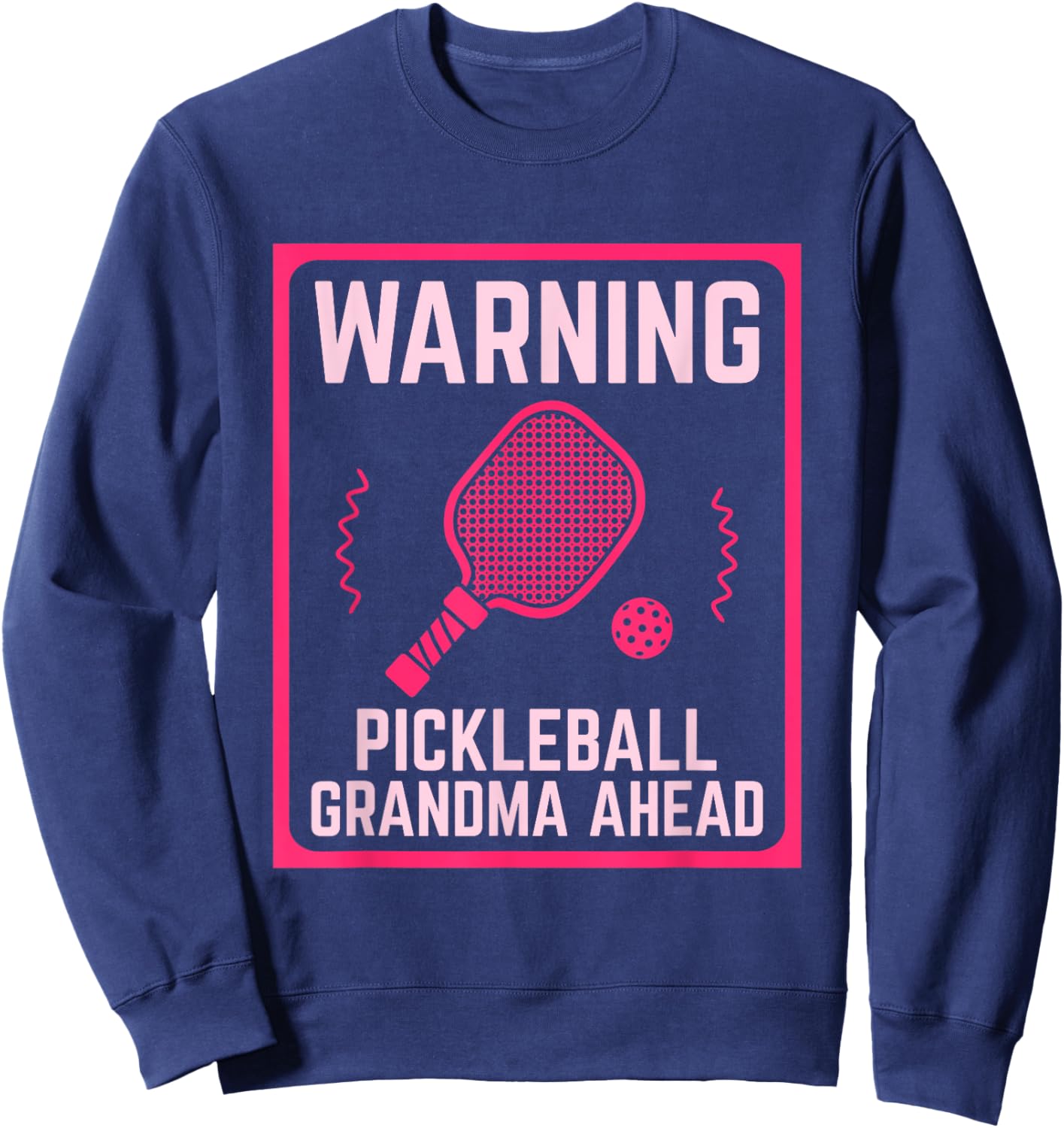 Pickleball Grandma Ahead Sport Sweatshirt - Sweatshirt | Navy