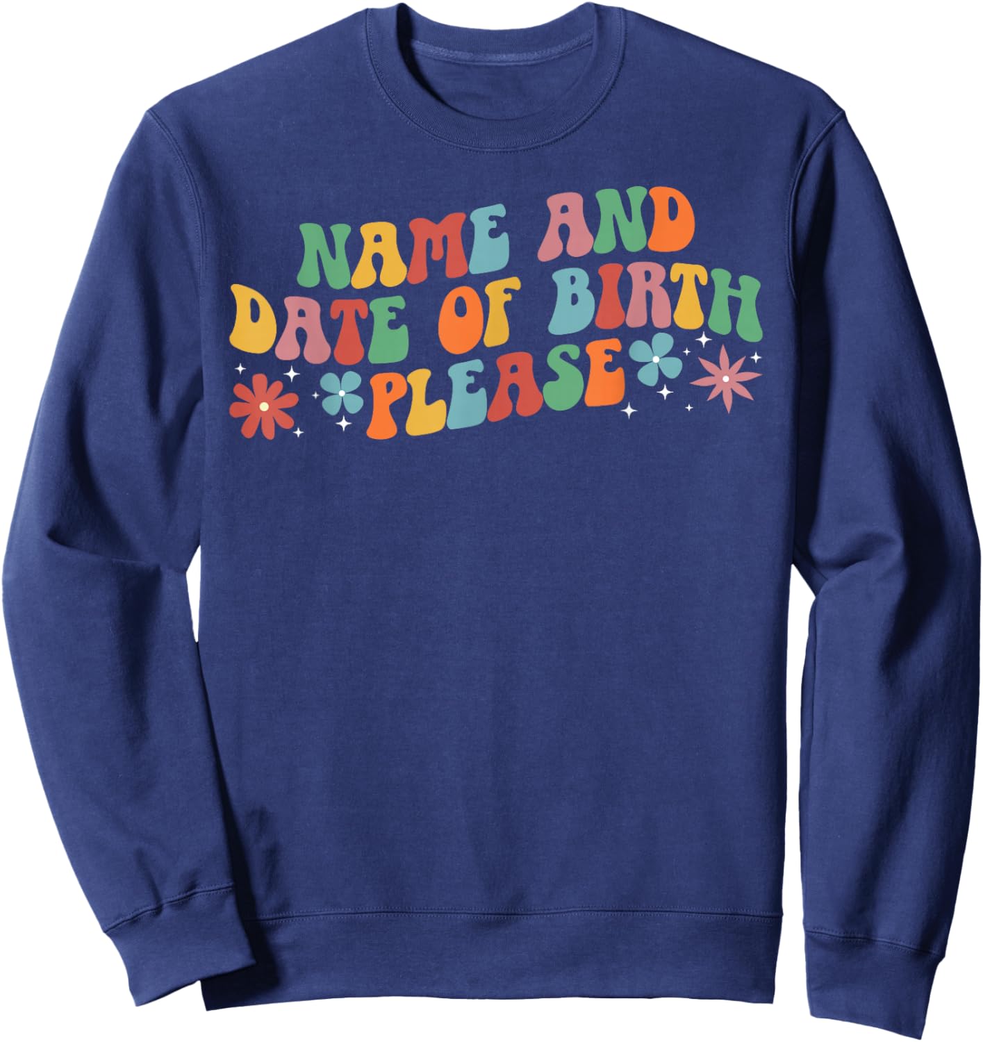 Patient Registration Clerk Groovy Patient Registrar Sweatshirt - Sweatshirt | Navy