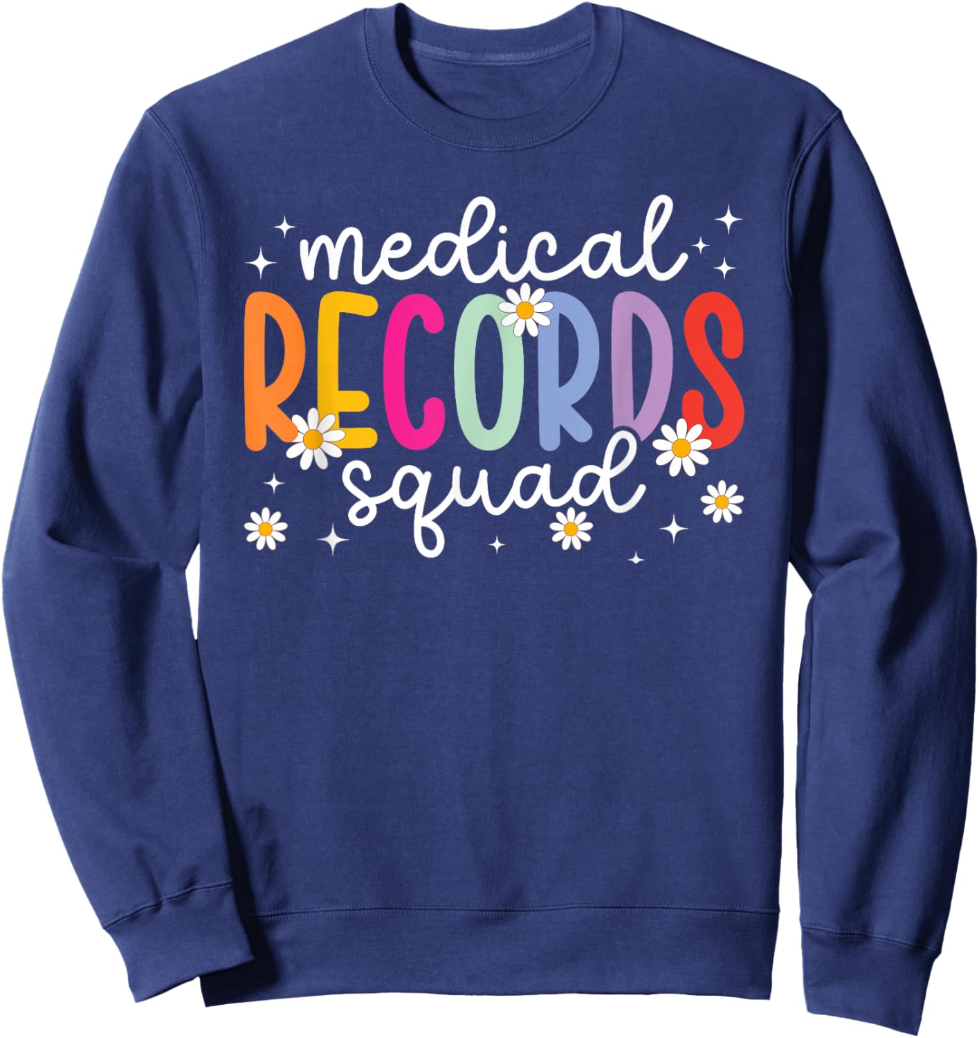 Medical Records Squad Medical Records Director Crew Sweatshirt - Sweatshirt | Navy