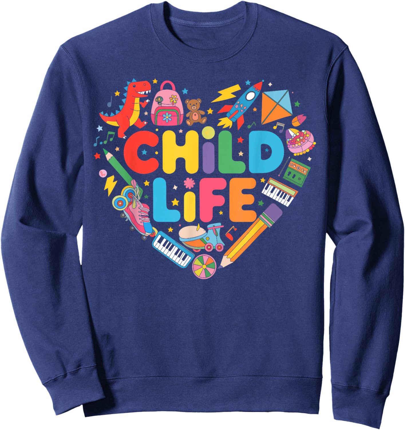 Child Life Specialist Play Therapy Pediatric Healthcare Sweatshirt - Sweatshirt | Navy