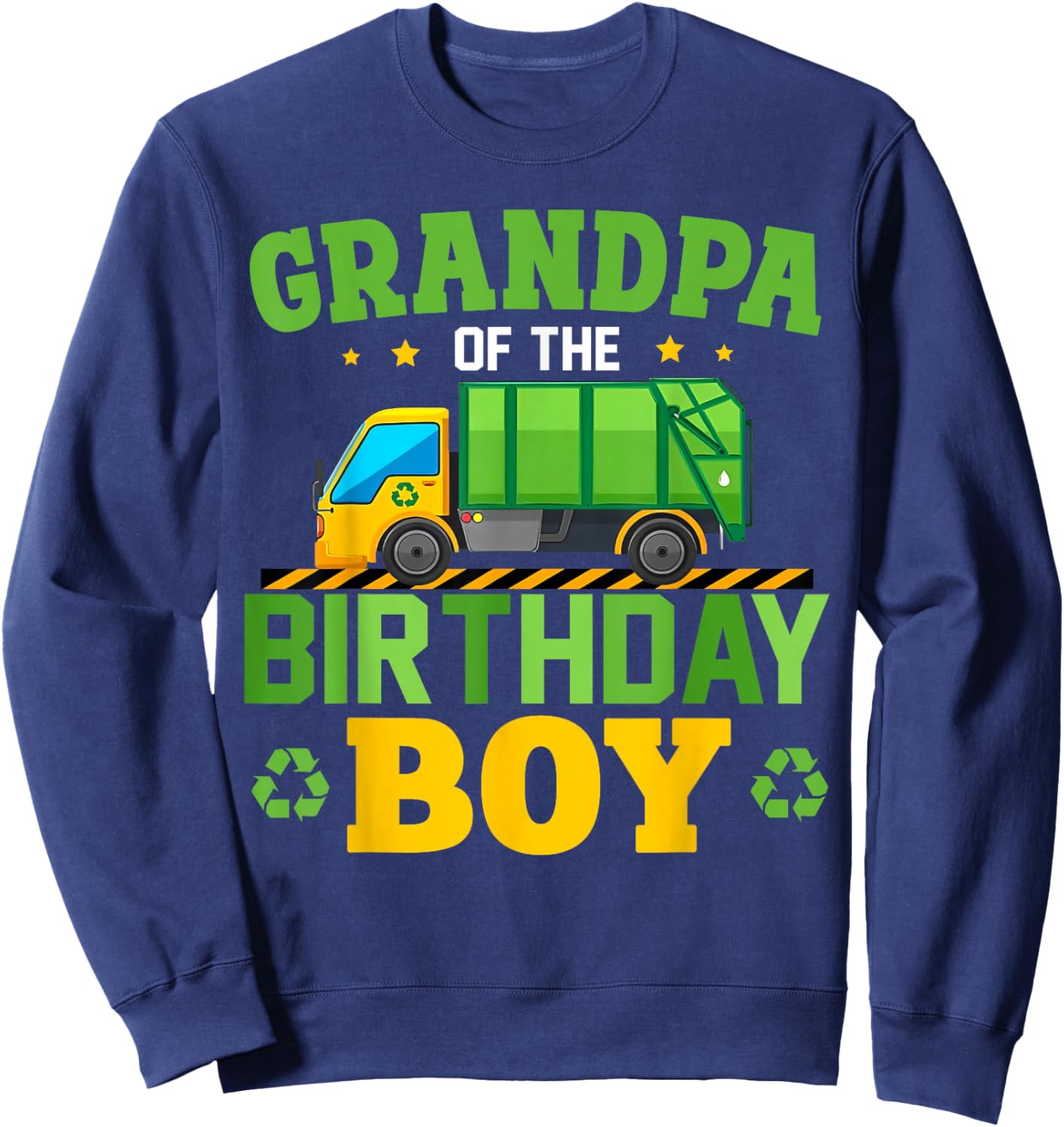 Grandpa of The Birthday Boy Recycling Truck Birthday Family Sweatshirt - Sweatshirt | Navy
