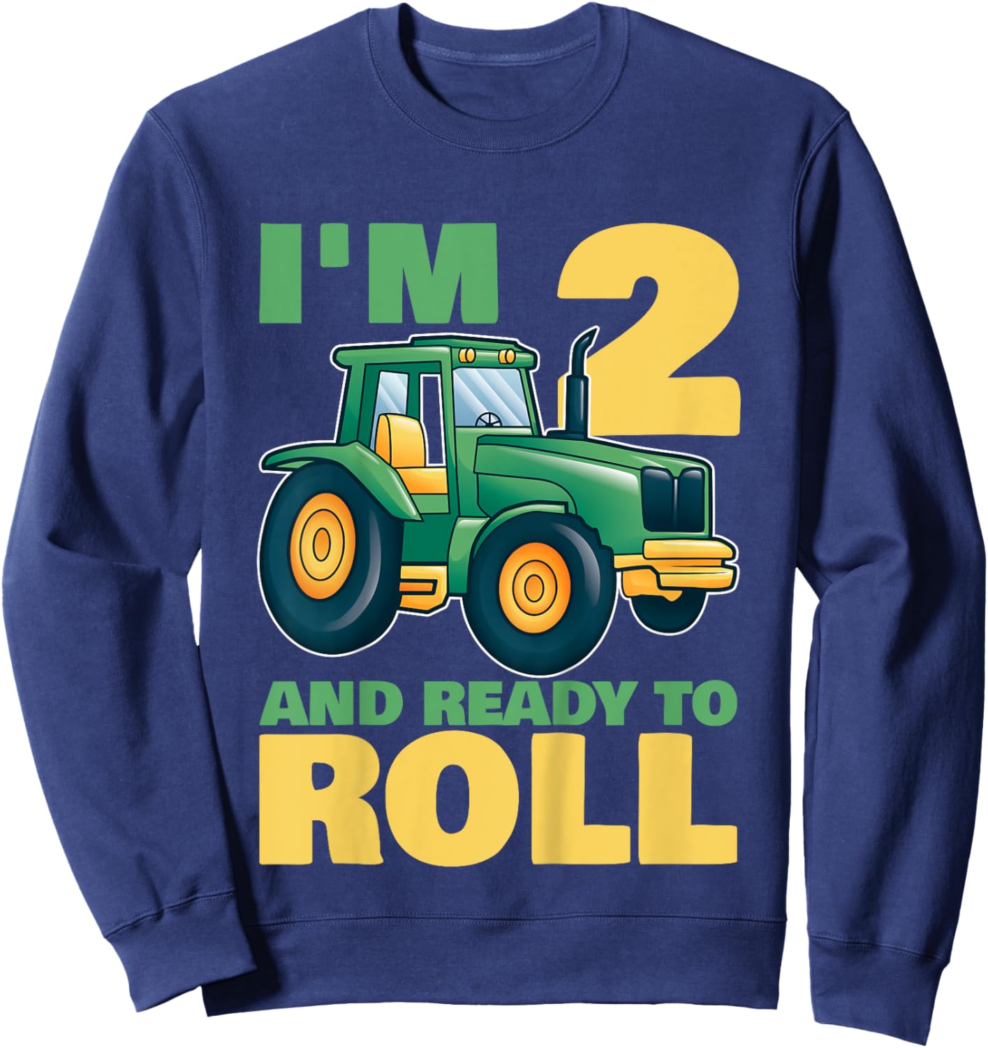 Tractor Birthday Shirt 2 - 2nd Birthday Tractor Shirt Sweatshirt - Sweatshirt | Navy