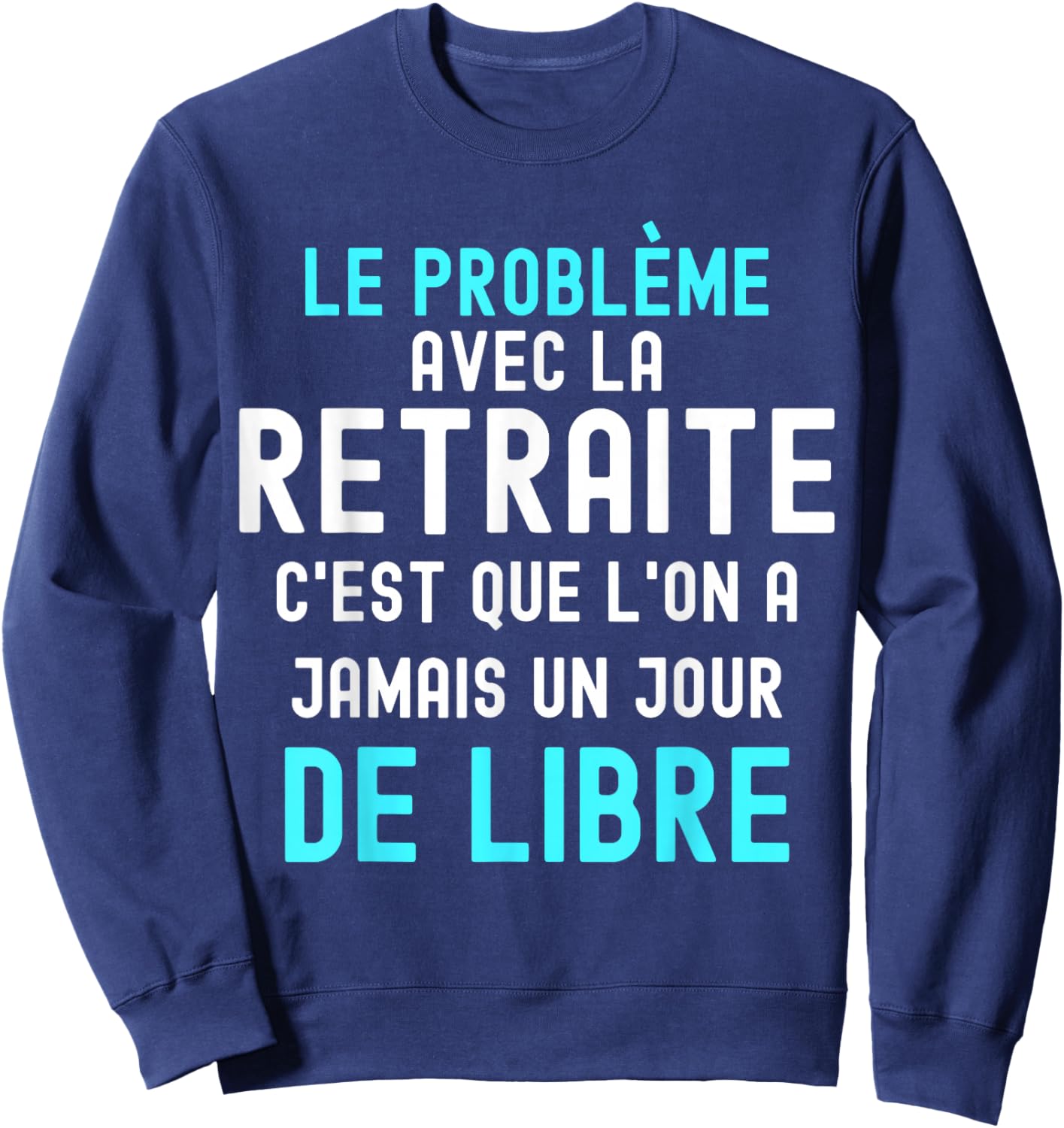 Funny Pensioner Busy Free Day Sweatshirt - Sweatshirt | Navy