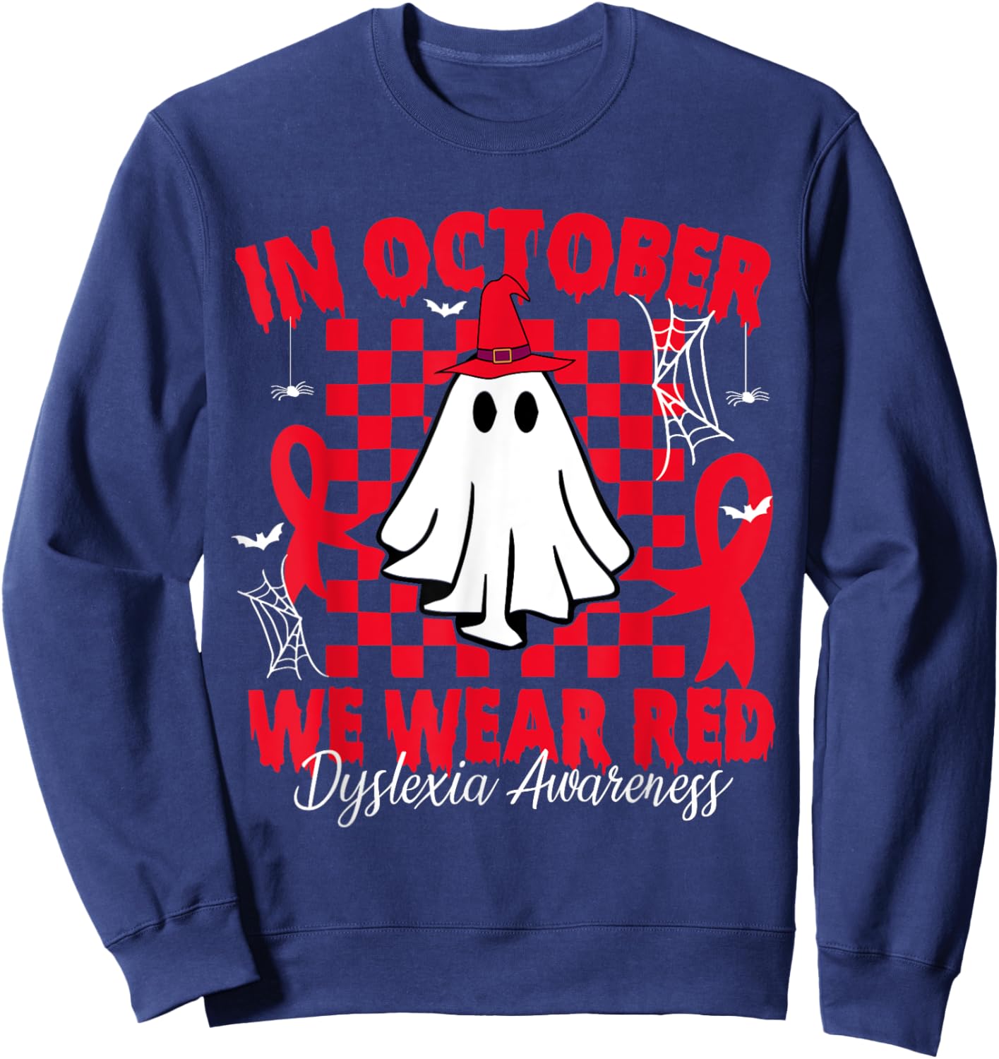 I Wear Red Dyslexia Awareness Month Dyslexia Sweatshirt - Sweatshirt | Navy