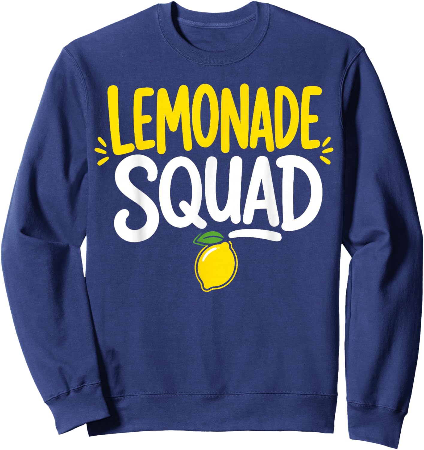 Lemonade Stand Crew Lemonade Squad Sweatshirt - Sweatshirt | Navy