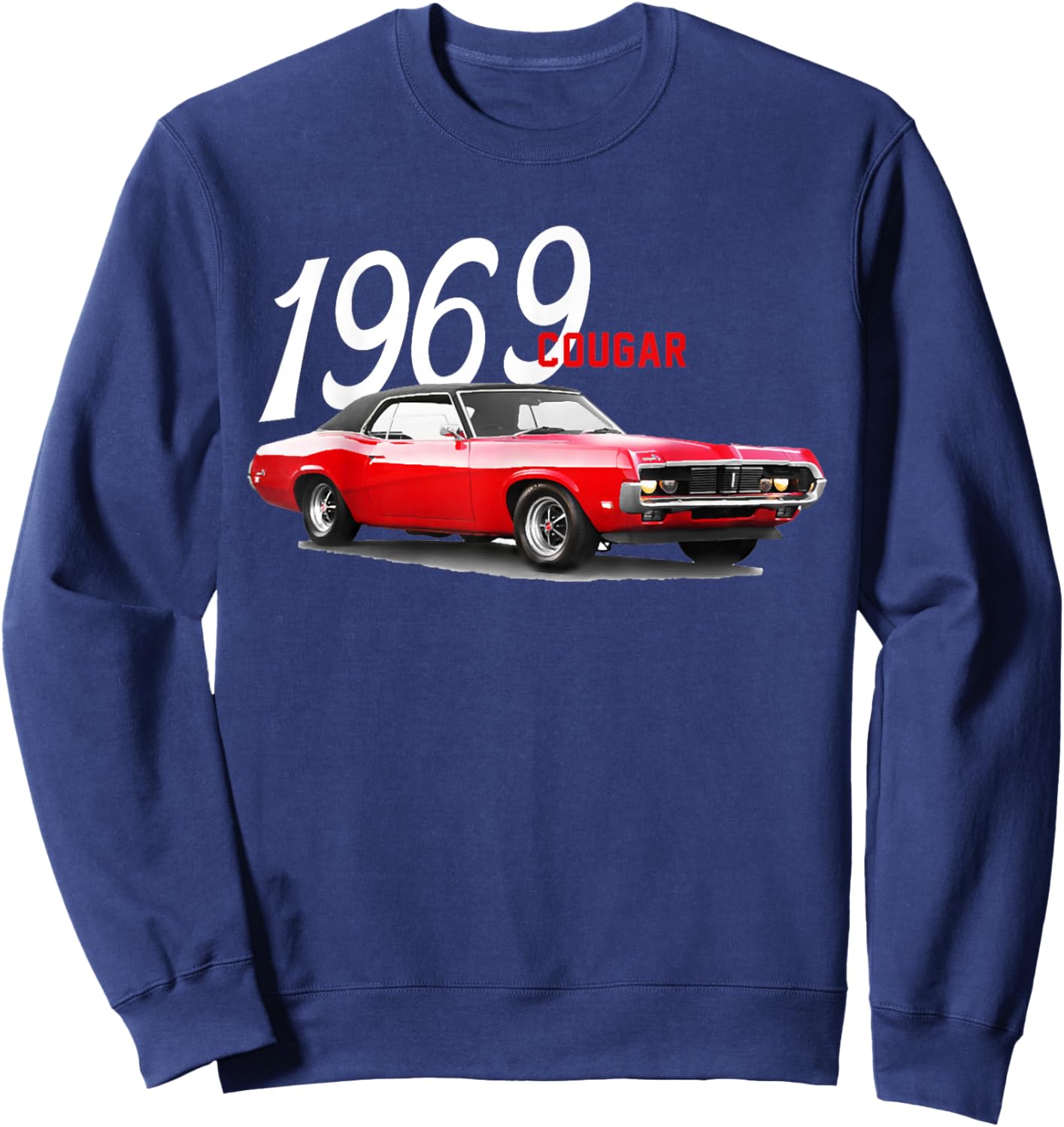 1969 69 Mercury classic Cougar Vinatge cars Sweatshirt - Sweatshirt | Navy