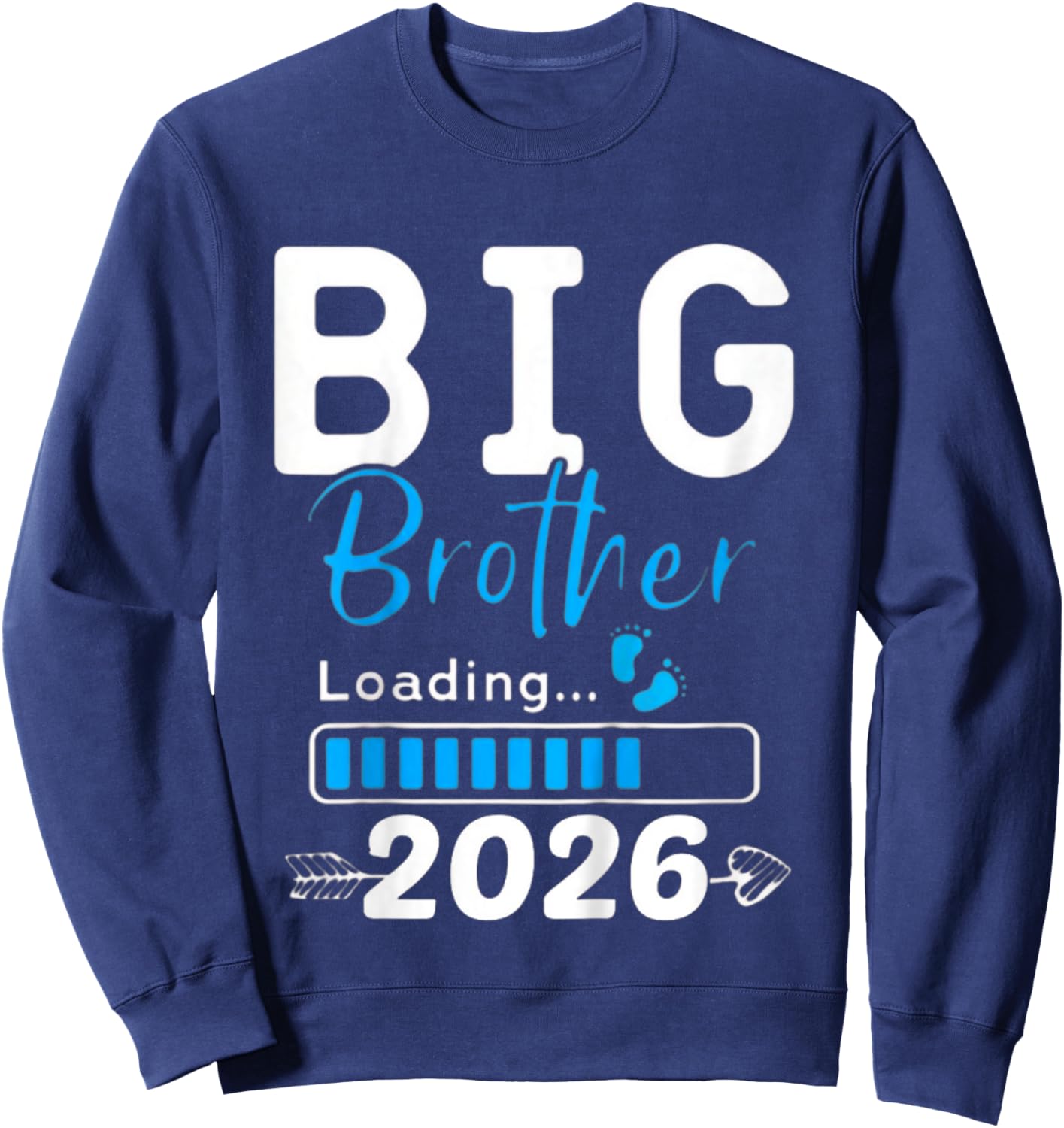 Kids I Am Going To Be a Big Brother Promoted To Big Brother 2026 Sweatshirt - Sweatshirt | Navy