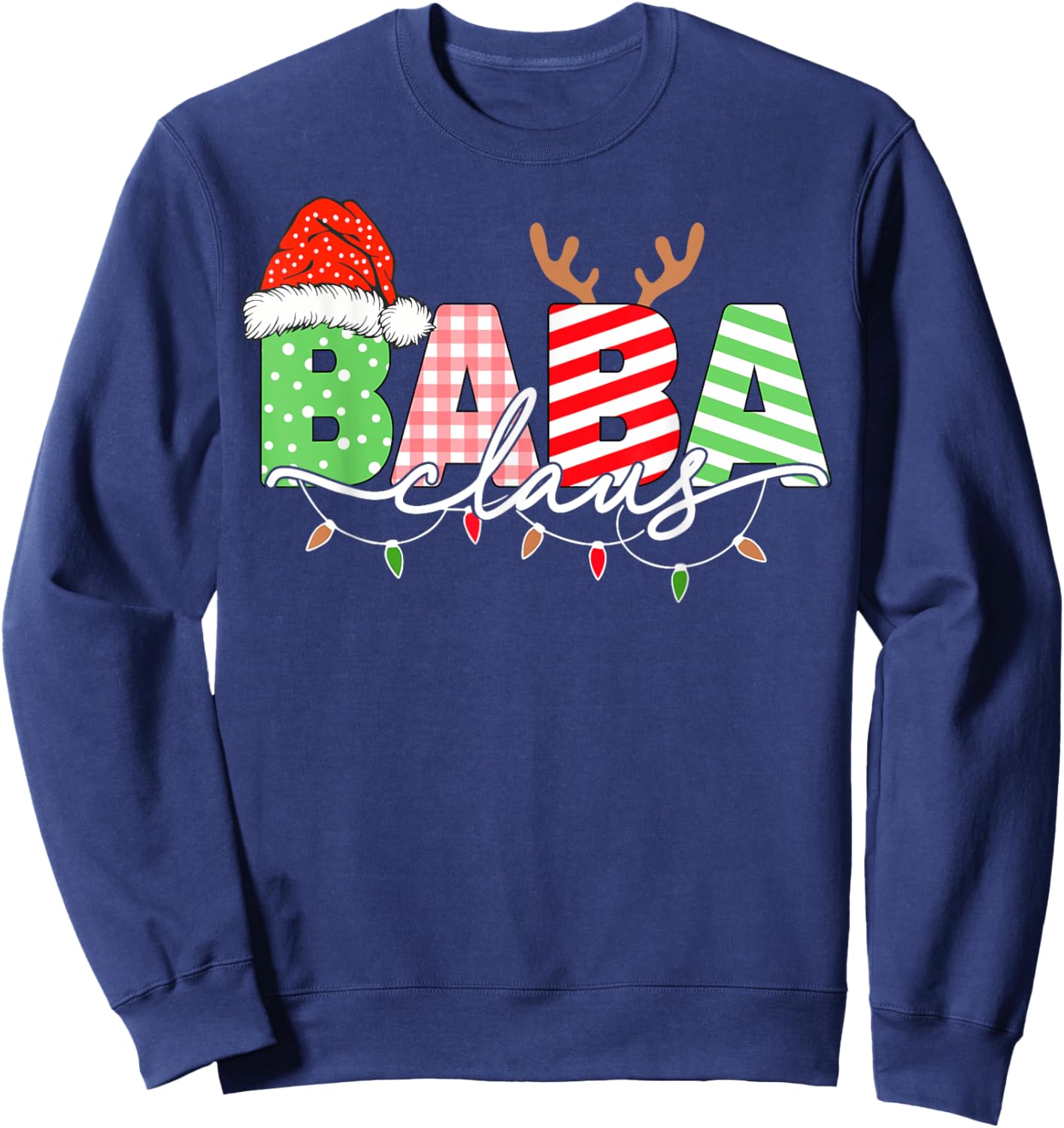 Baba Claus Christmas Lights Santa Hat Family Matching Sweatshirt - Sweatshirt | Navy
