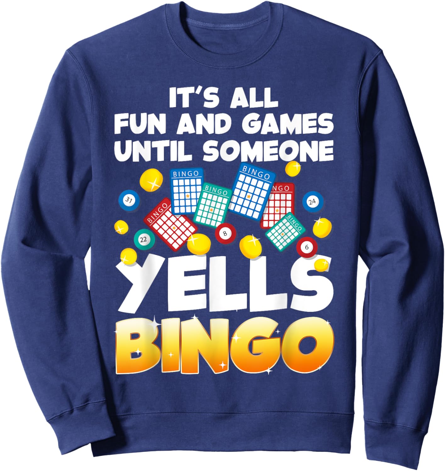Best Bingo Novelty Women Bingo Lover Bingo Player Sweatshirt - Sweatshirt | Navy