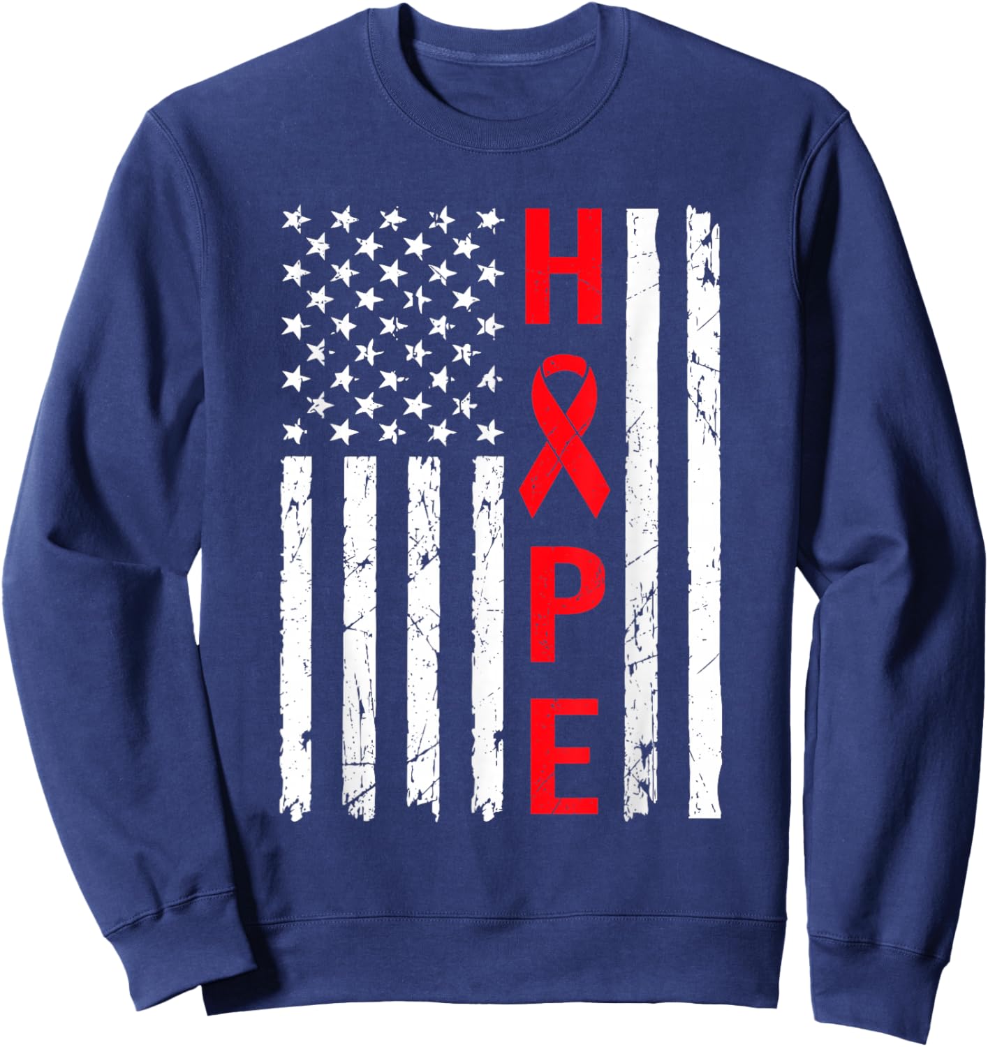 Hope Aids Flag Red Ribbon World Aids Day Hiv Aids Awareness Sweatshirt - Sweatshirt | Navy