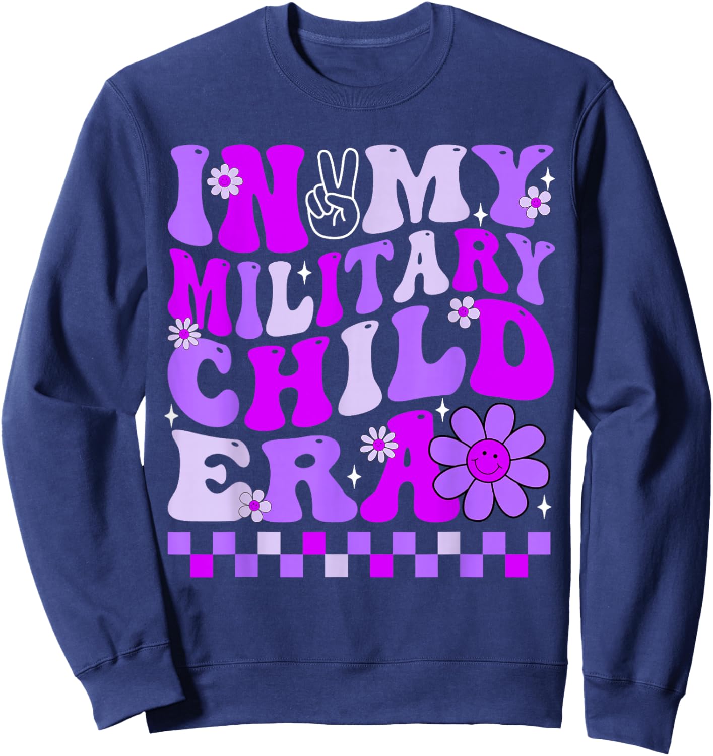 Purple Up For Military Kids In My Military Child Era Month Sweatshirt - Sweatshirt | Navy