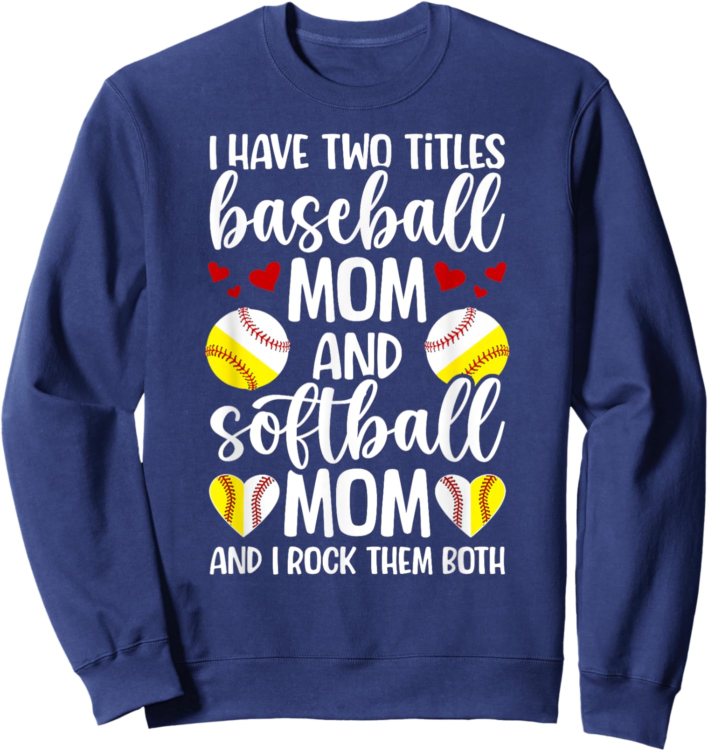 Baseball Mom And Softball Mom Proud Softball Baseball Mom Sweatshirt - Sweatshirt | Navy