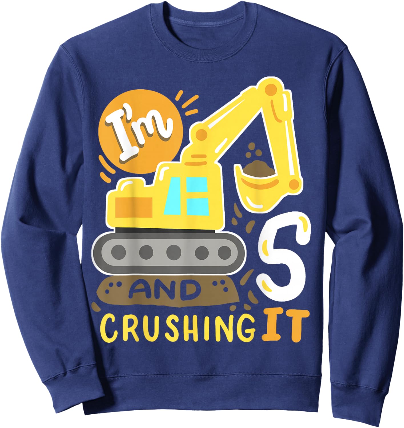 Kids 5th Construction Birthday Party I'm 5 Crushing It Boys Sweatshirt - Sweatshirt | Navy