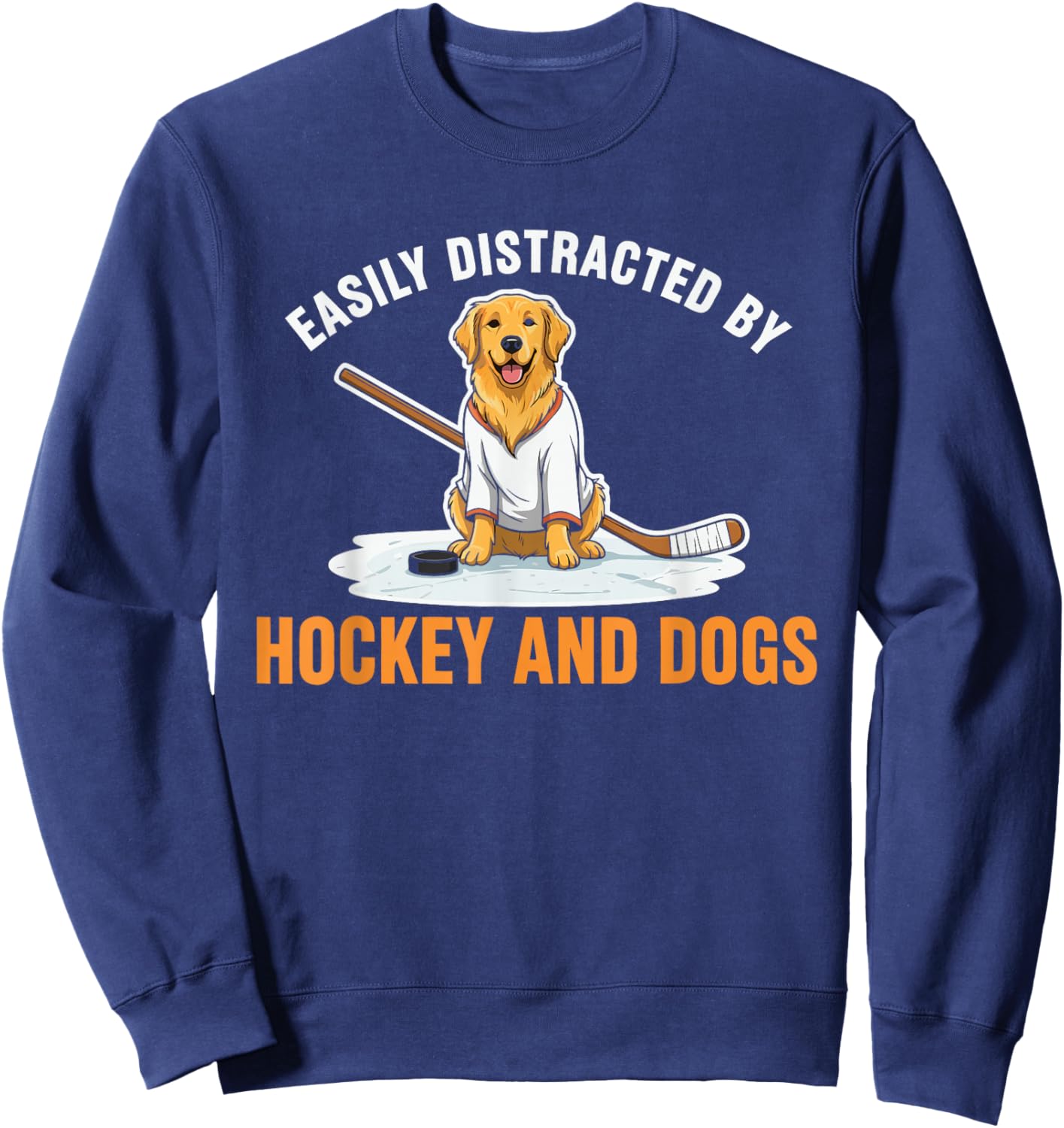 Easily Distracted By Hockey and Dogs Sweatshirt - Sweatshirt | Navy
