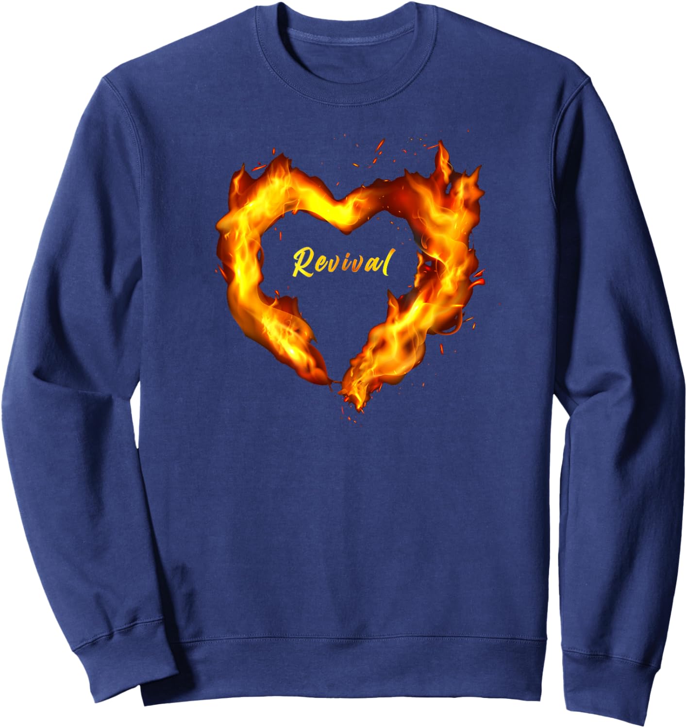 Christian Faith Revival Fire – Born-Again Believer Graphic Sweatshirt - Sweatshirt | Navy