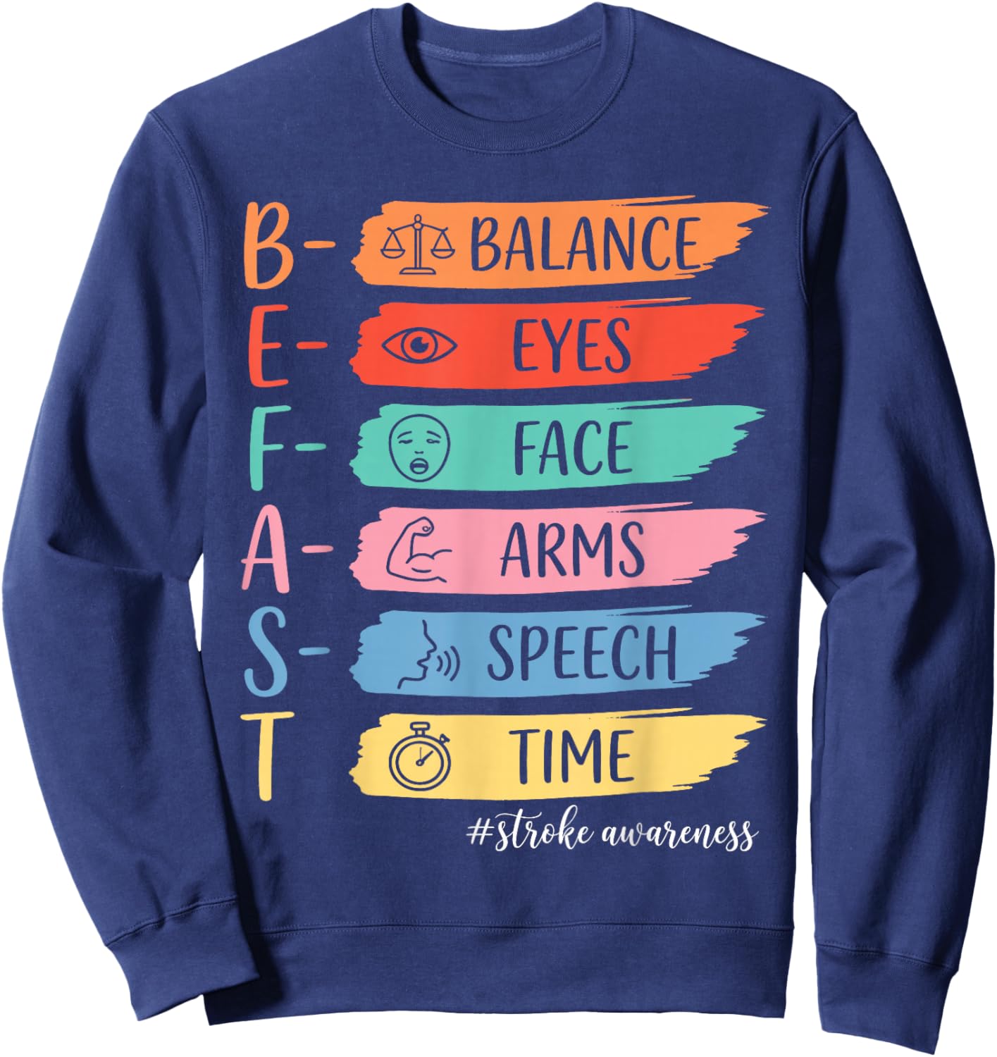Vintage Stroke Awareness BE Fast Healthcare Worker Supporter Sweatshirt - Sweatshirt | Navy