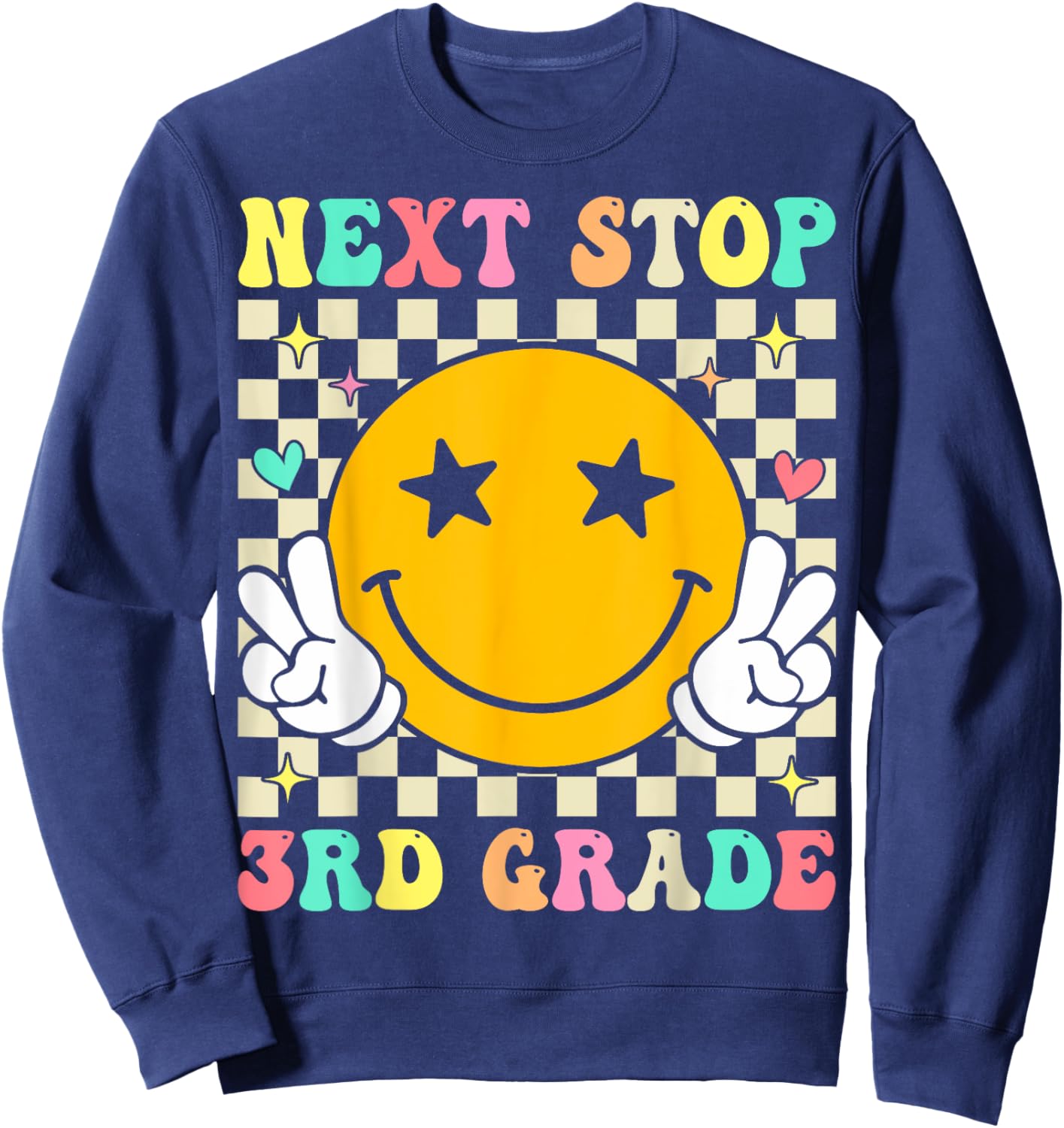 Groovy Next Stop 3rd Grade 2nd Grade Graduation 2025 Sweatshirt - Sweatshirt | Navy