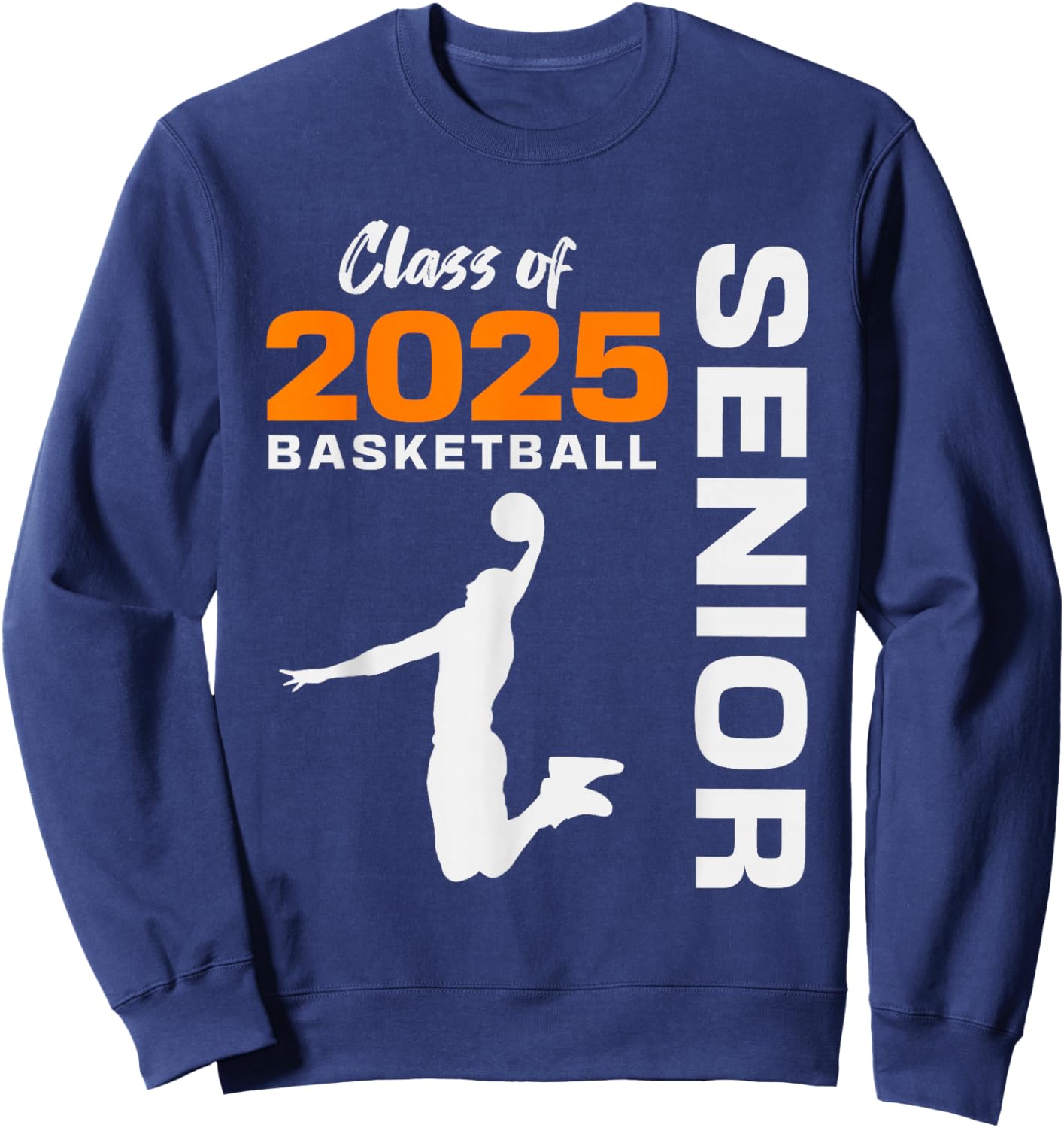 Basketball Senior Matching Class of 2025 Senior Basketball Sweatshirt - Sweatshirt | Navy