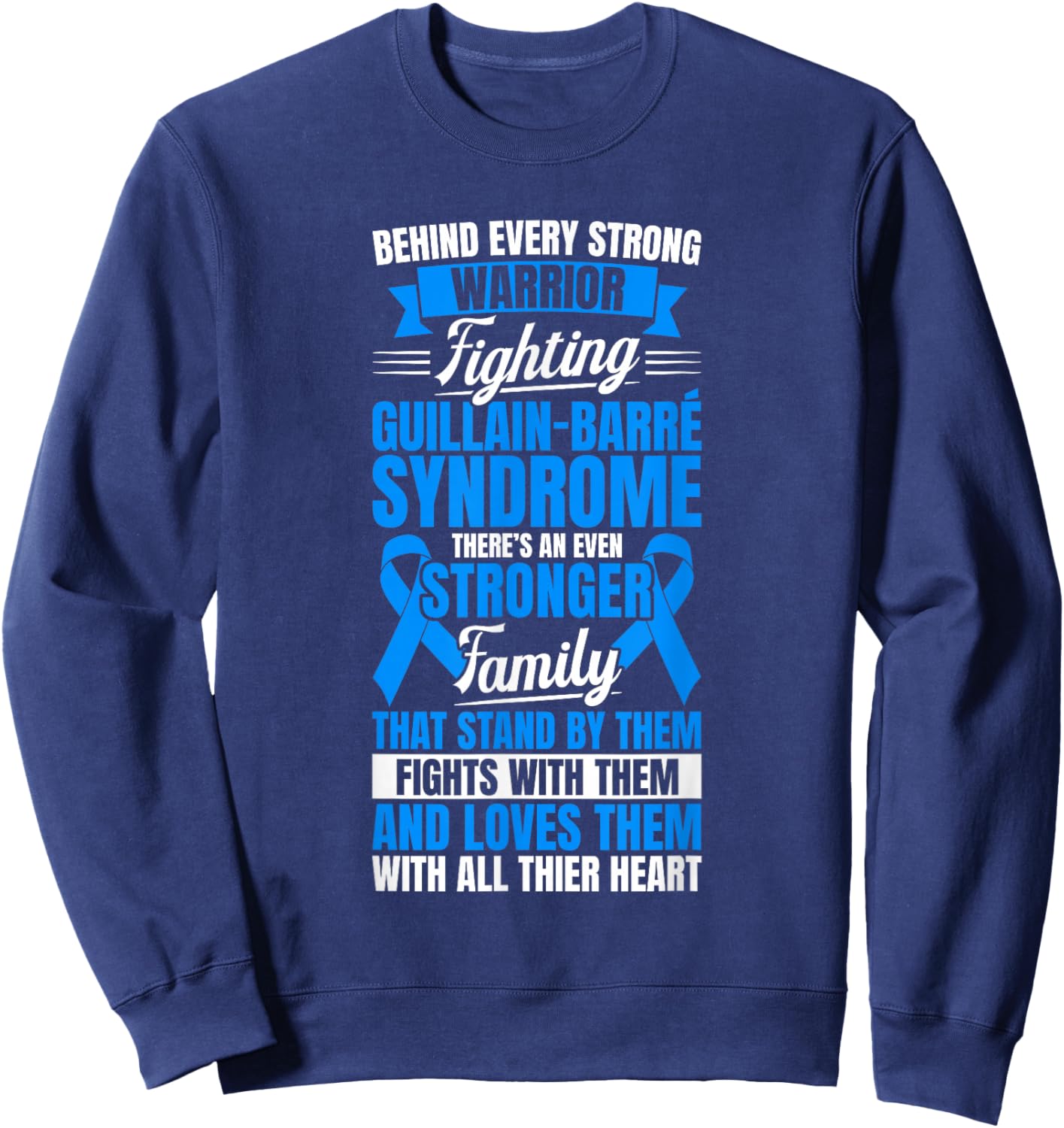 GBS CIDP Guillain Barre Syndrome Sweatshirt - Sweatshirt | Navy