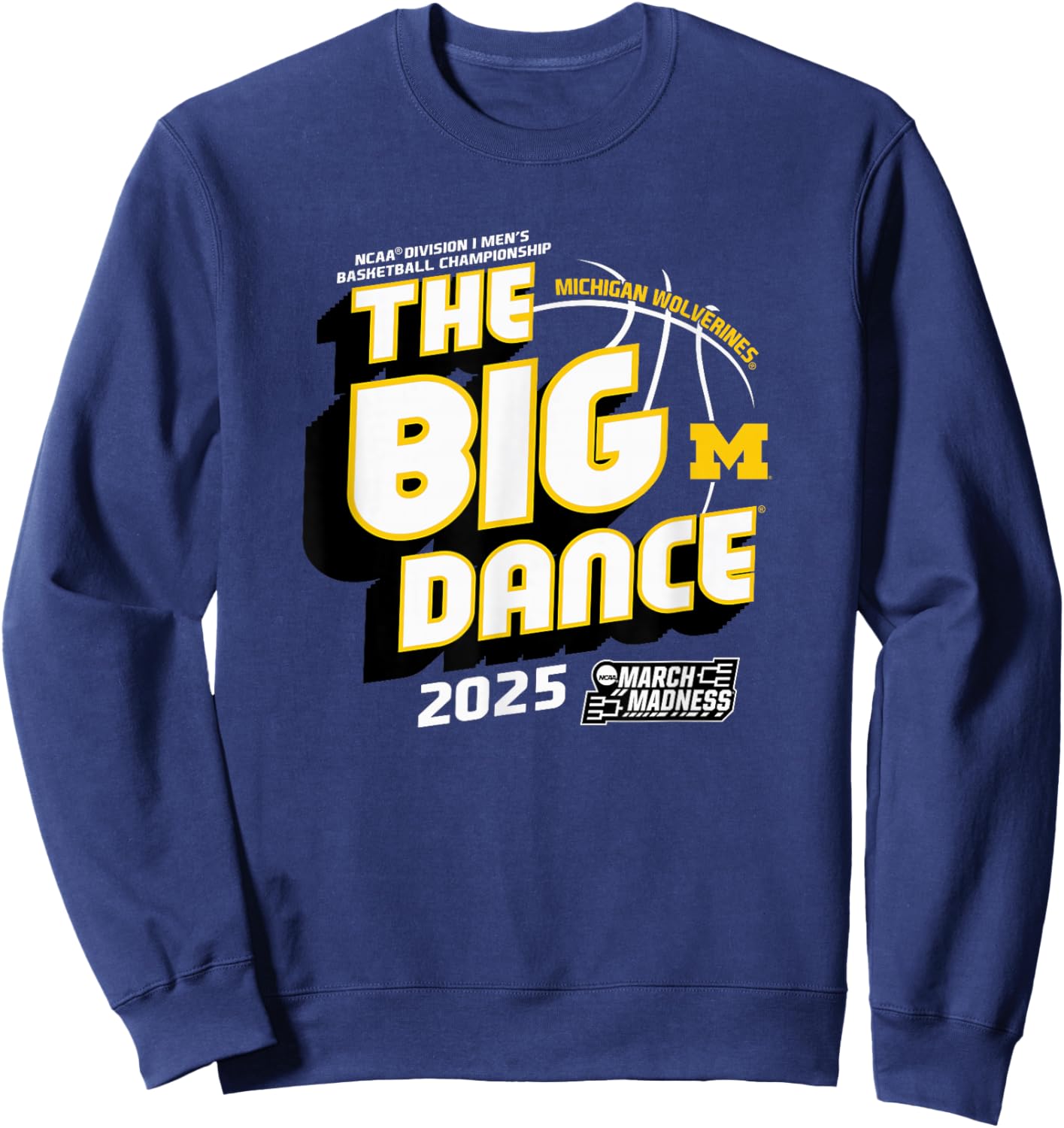 Michigan Wolverines March Madness 2025 Basketball Dance Sweatshirt - Sweatshirt | Navy