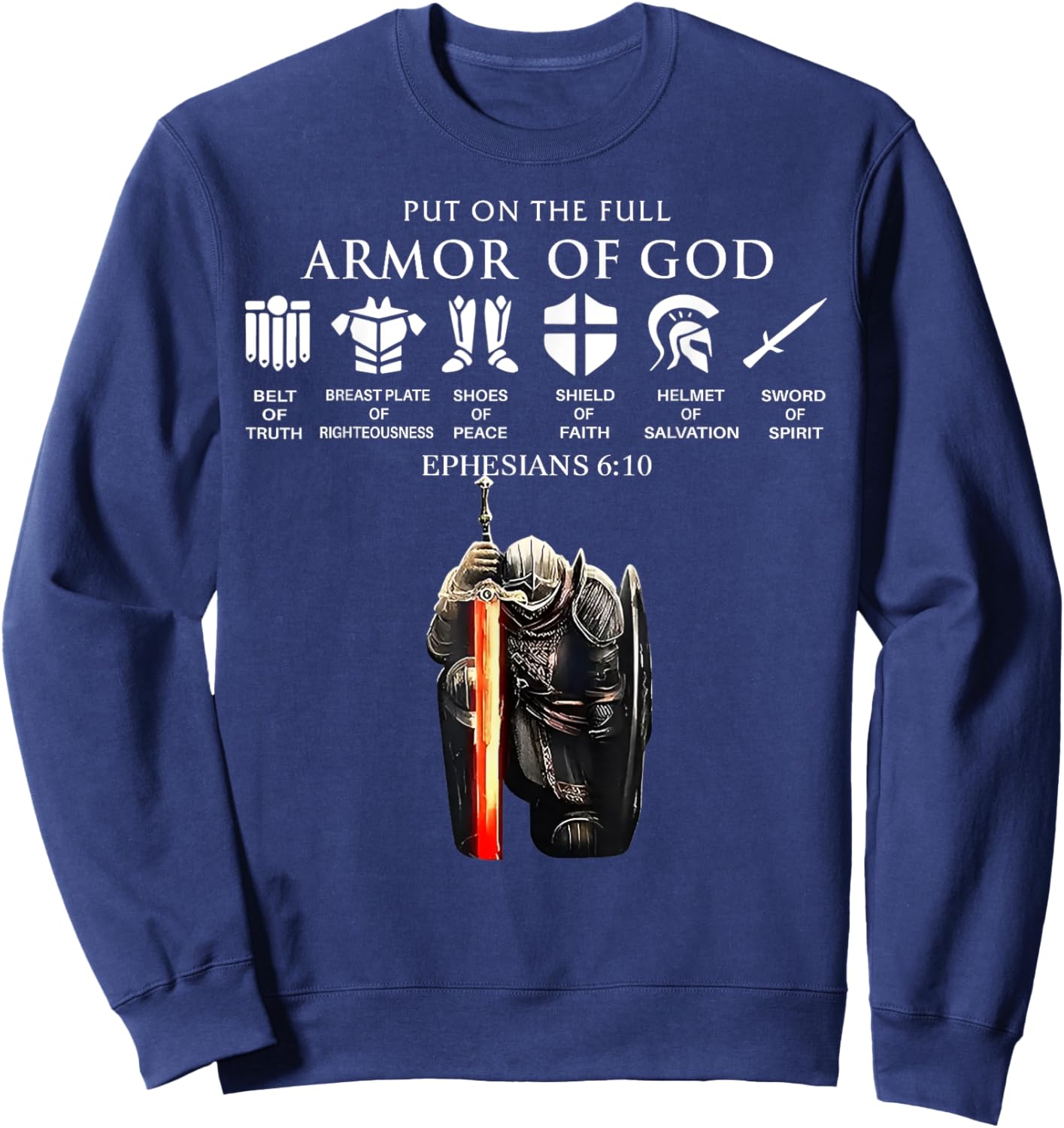 Put On The Full Armor Of God Sweatshirt - Sweatshirt | Navy