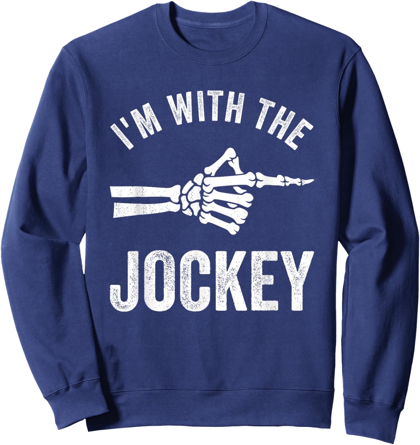 I'm with The Jockey Funny Halloween Couple Costume Party Sweatshirt - Sweatshirt | Navy