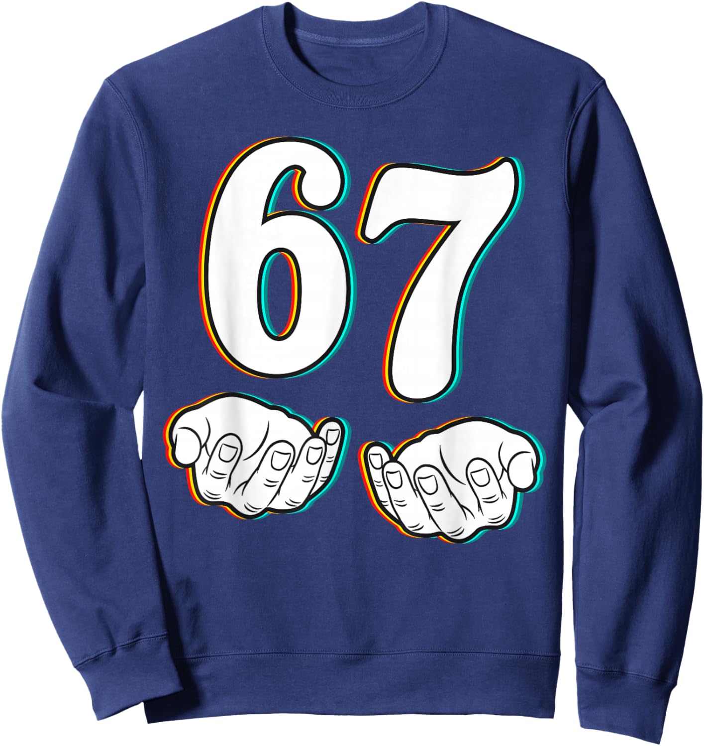 67 Funny Meme Number Six Seven Teen Student Teacher Matching Sweatshirt - Sweatshirt | Navy