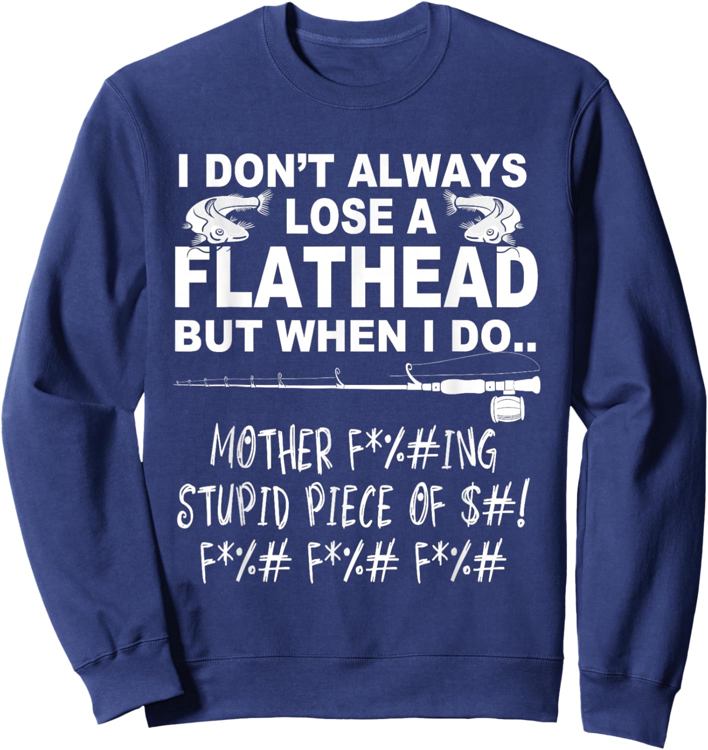Flathead Catfish cat fishing Sweatshirt - Sweatshirt | Navy
