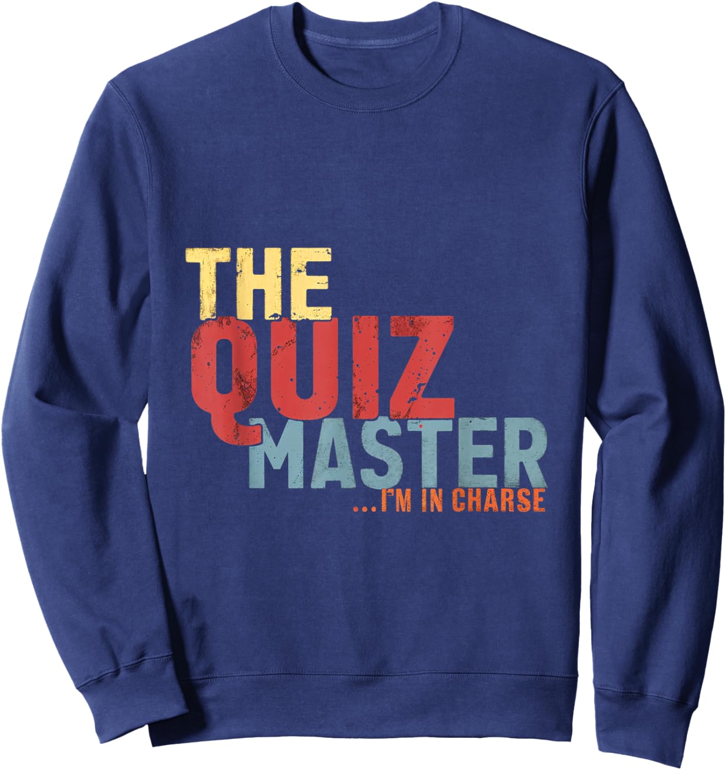 The Quiz Master Trivia Game Quiz Night Team Sweatshirt - Sweatshirt | Navy