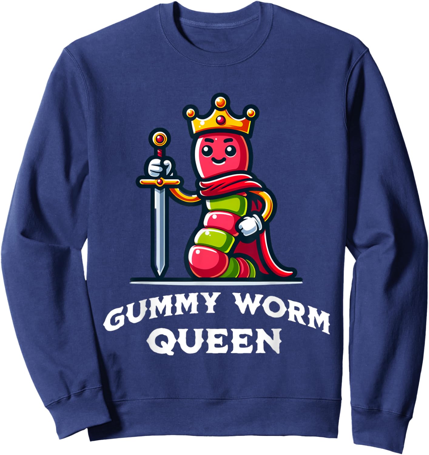 Gummy Worm Queen Funny Gummy Worm Lovers Saying Sweatshirt - Sweatshirt | Navy