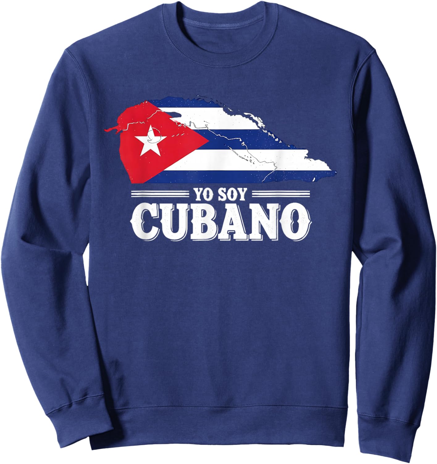 Yo Soy Cubano Cuba Flag National Pride Sweatshirt - Sweatshirt | Navy