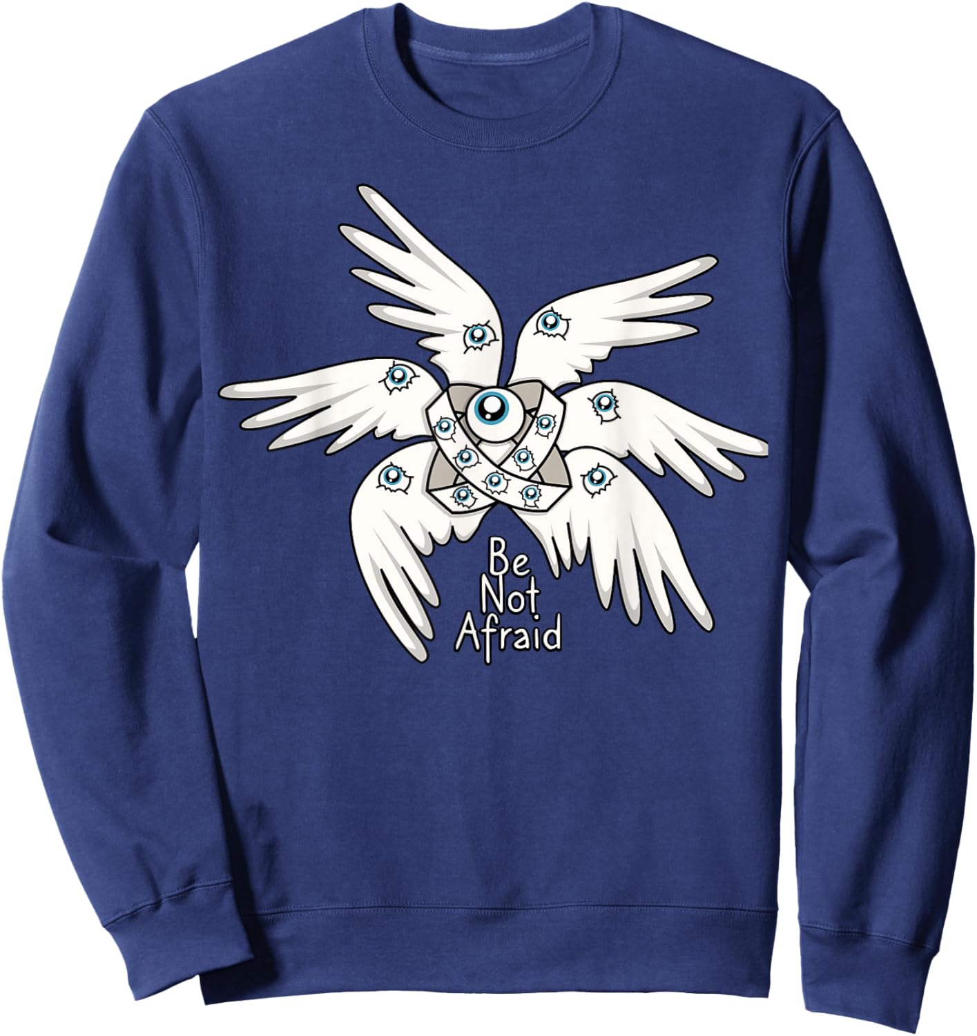 Biblical Angel, Be Not Afraid, Funny Bible Christian Sweatshirt - Sweatshirt | Navy