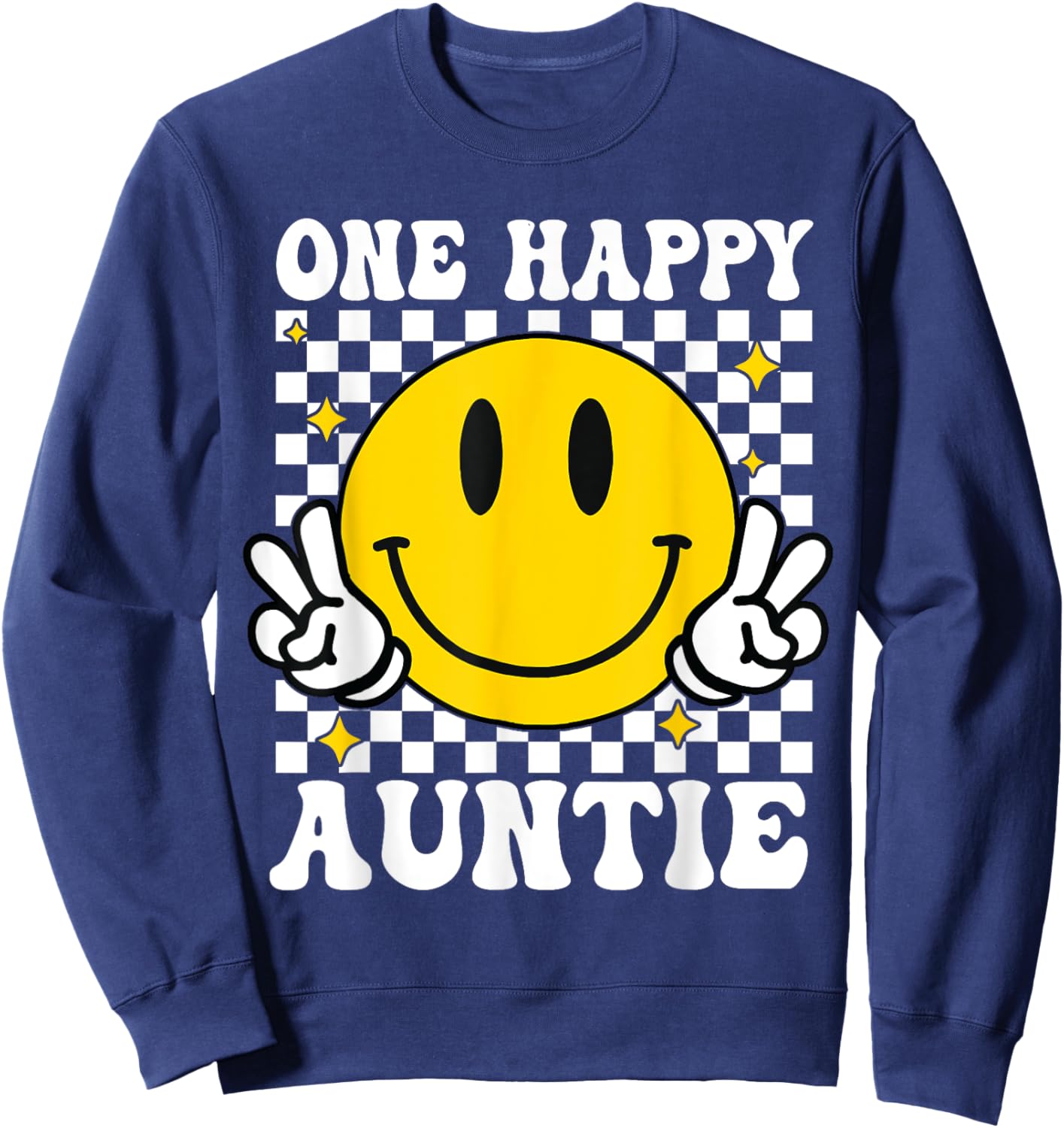 One Happy Dude Auntie happy face 1st Birthday Family Sweatshirt - Sweatshirt | Navy