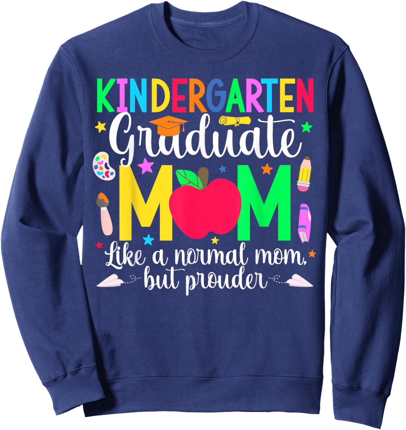 Kindergarten Graduate Mom Definition Kindergarten Grad Mama Sweatshirt - Sweatshirt | Navy