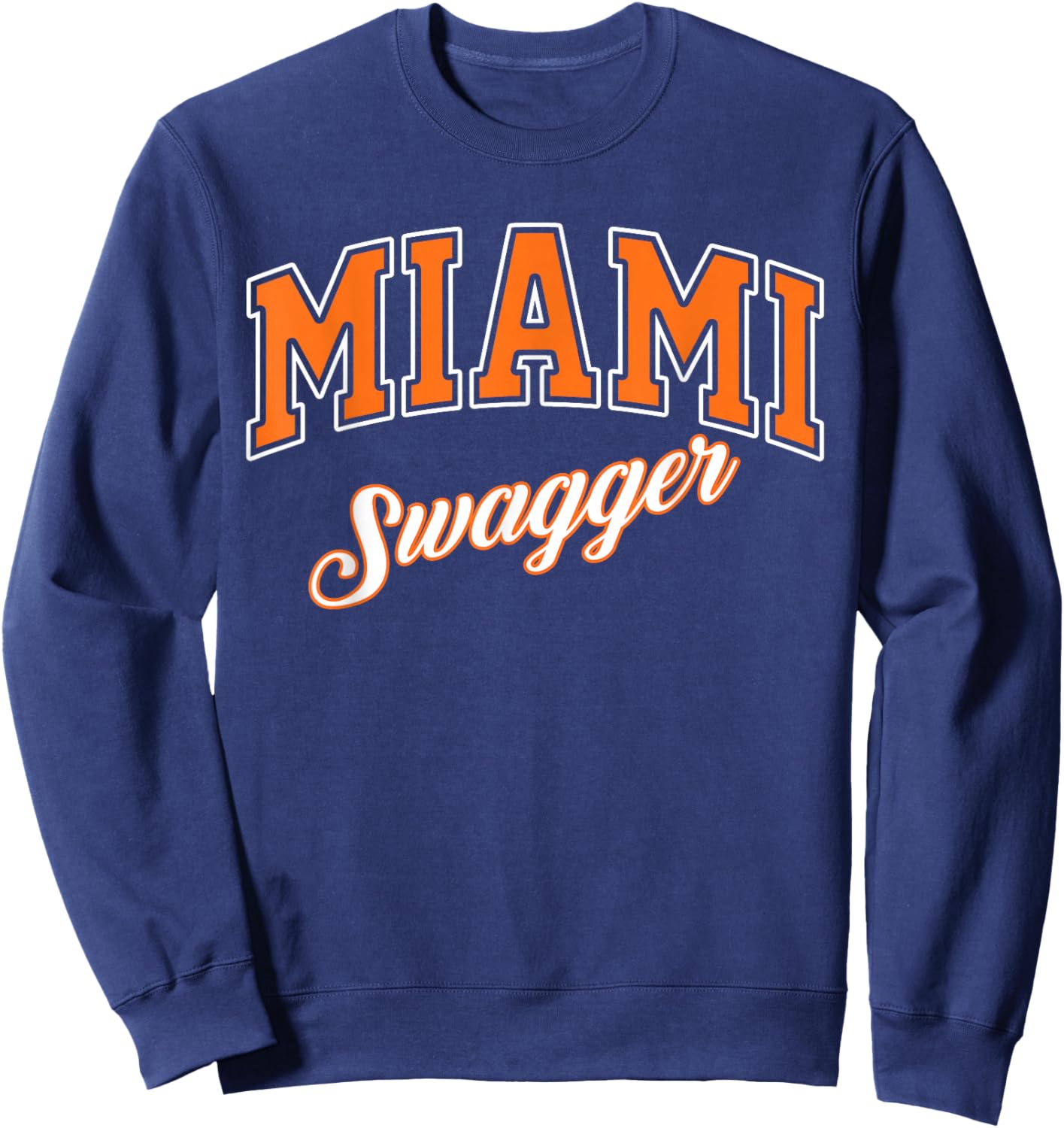 Miami Swagger Graphic Trendy Miami Vibes with Modern Flair Sweatshirt - Sweatshirt | Navy