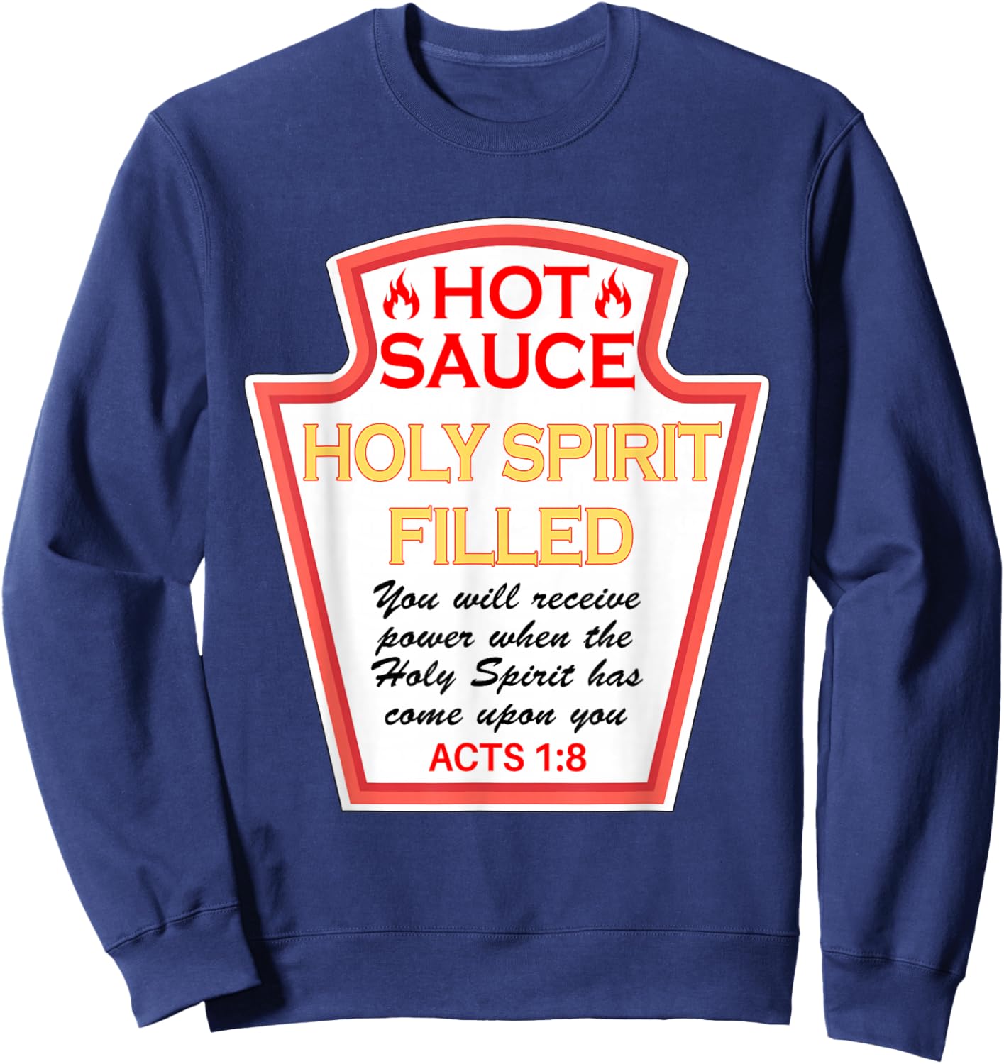 Hot Sauce Spirit Filled Condiment Costume Party Matching Sweatshirt - Sweatshirt | Navy
