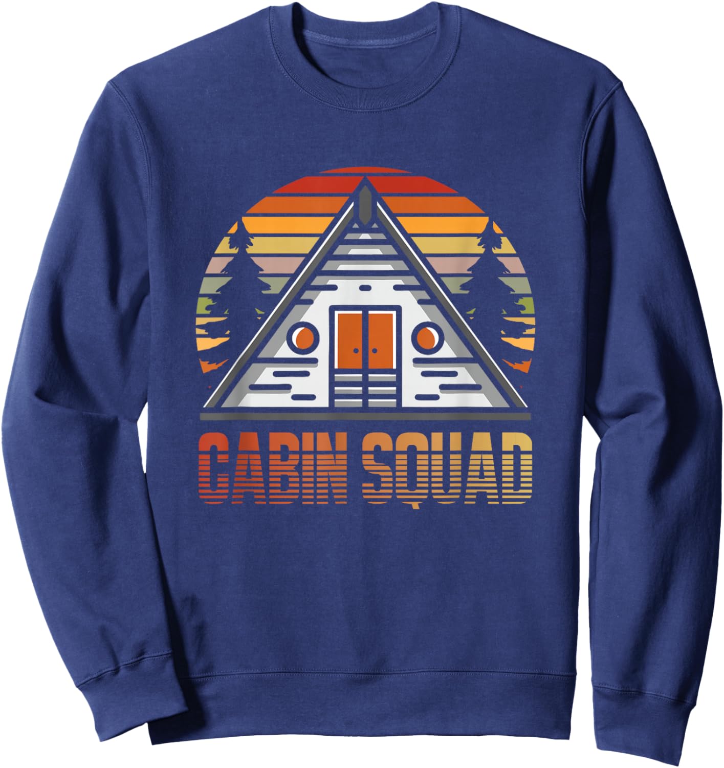 Cabin Lover | Getaway | Cabin Trip | Cabin Squad Sweatshirt - Sweatshirt | Navy