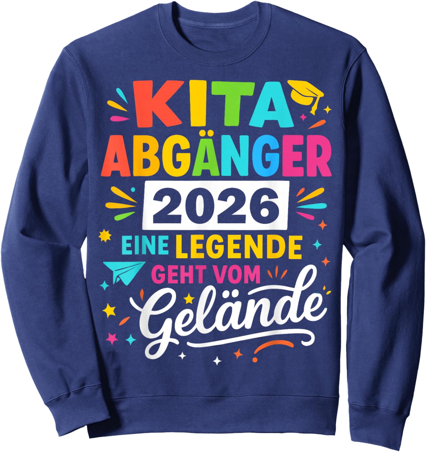 Kita Abgänger 2026 - A Legend Goes From The Terrain Sweatshirt - Sweatshirt | Navy