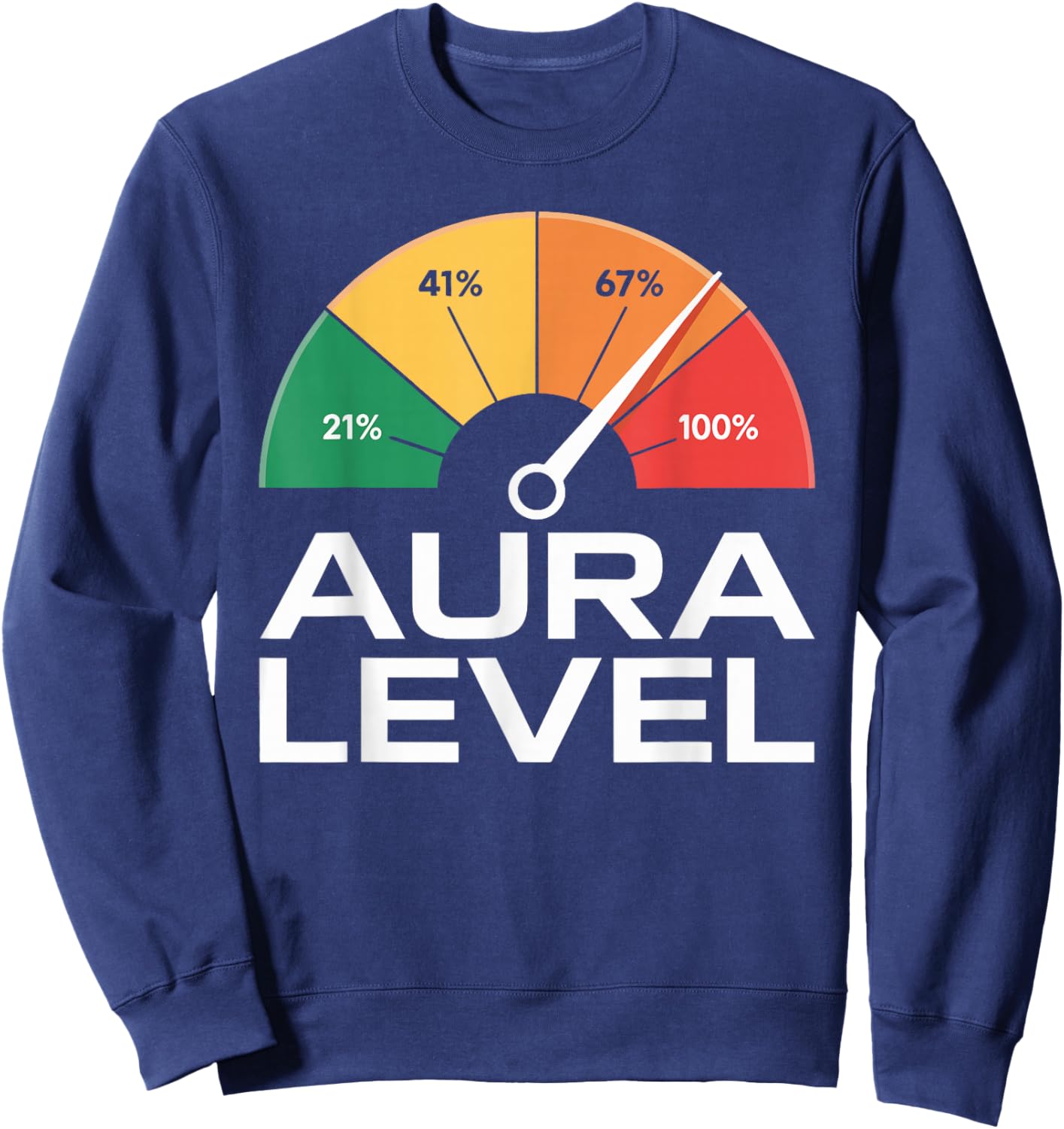 Aura Level 67 Aura Farming Alpha Slang Gen 67th Number 67 Sweatshirt - Sweatshirt | Navy