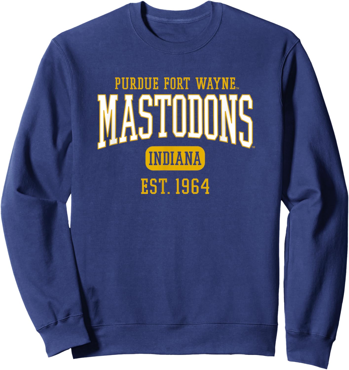 Purdue University Fort Wayne Mastodons Est. Date Sweatshirt - Sweatshirt | Navy