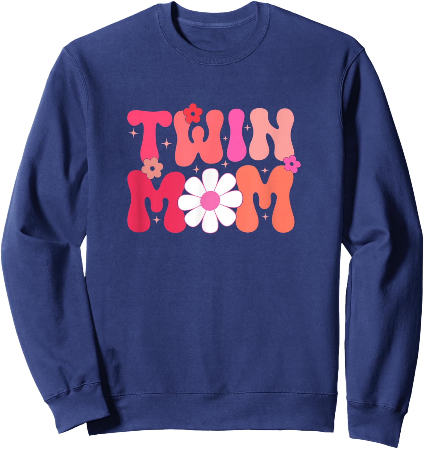 Groovy Twin Mama Funny Mother's Day For New Mom Of Twins Sweatshirt - Sweatshirt | Navy