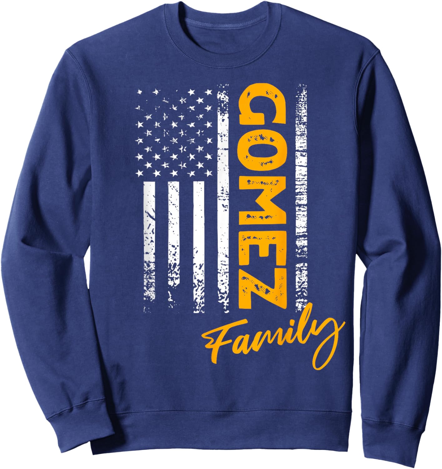 Gomez Surname American Gomez Last Name Gomez Sweatshirt - Sweatshirt | Navy