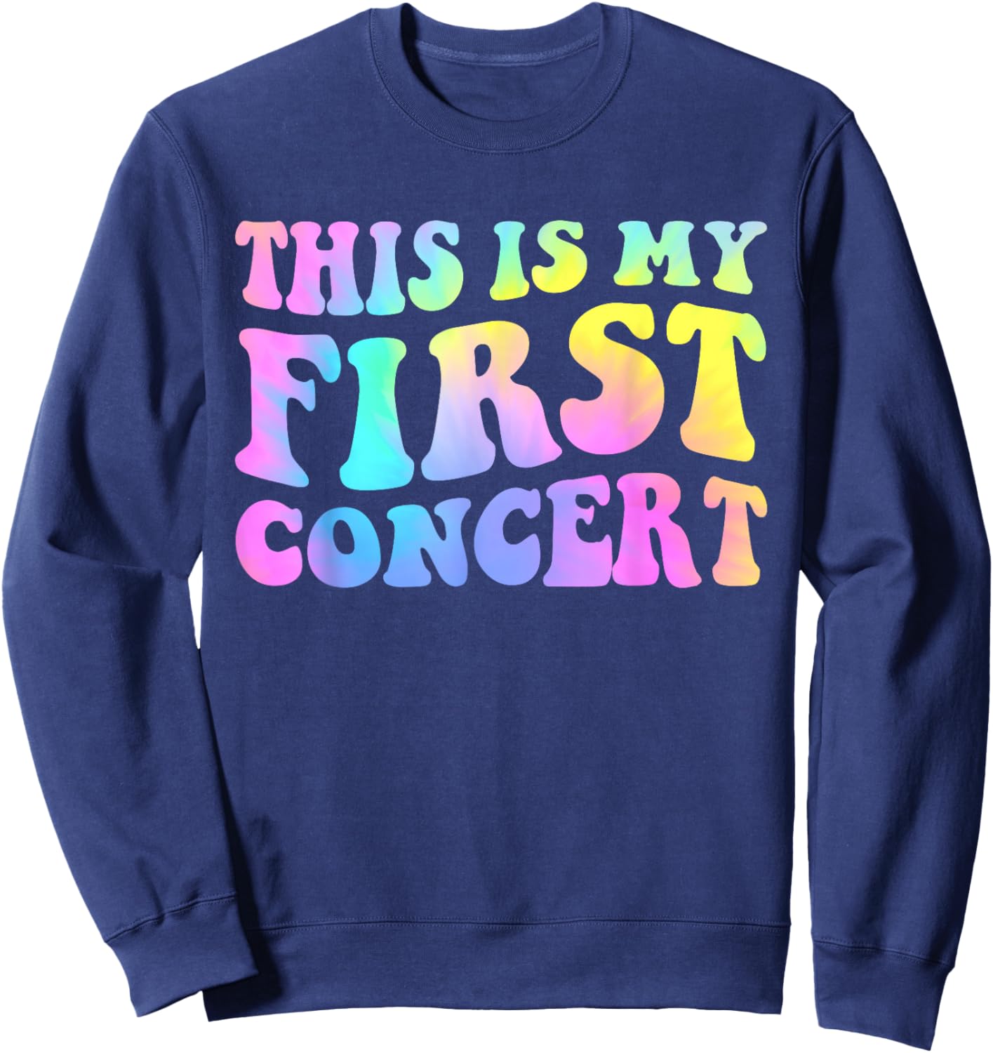 This is My First Concert Groovy Boys Girls Kids Music Event Sweatshirt - Sweatshirt | Navy