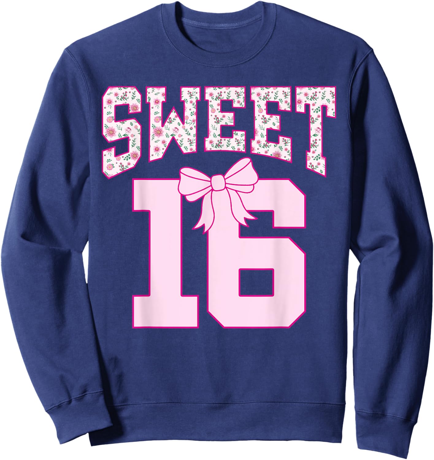 Sweet 16 Coquette Bow Groovy Pink Floral 16th Birthday Sweatshirt - Sweatshirt | Navy