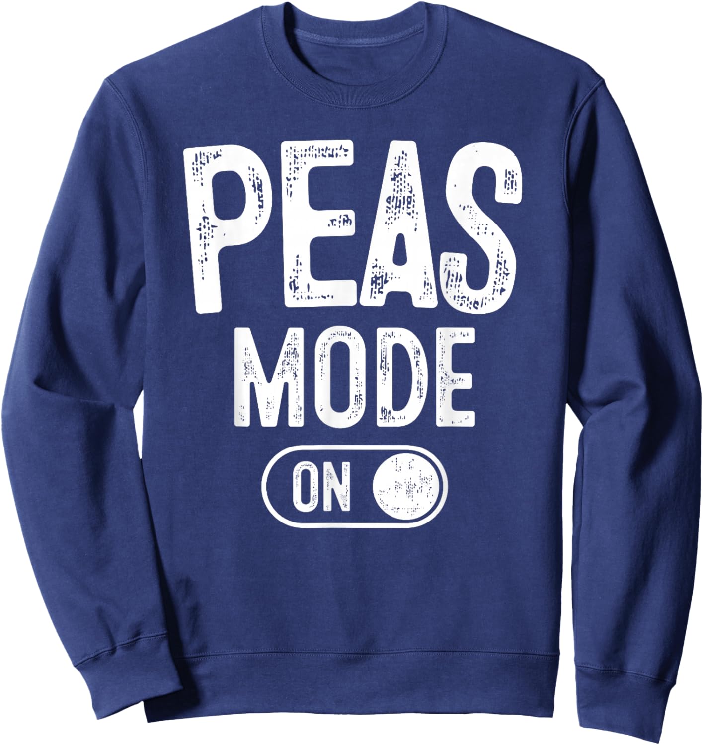 Peas Mode On Costume Funny Green Peas Gift Vegetarian Farmer Sweatshirt - Sweatshirt | Navy