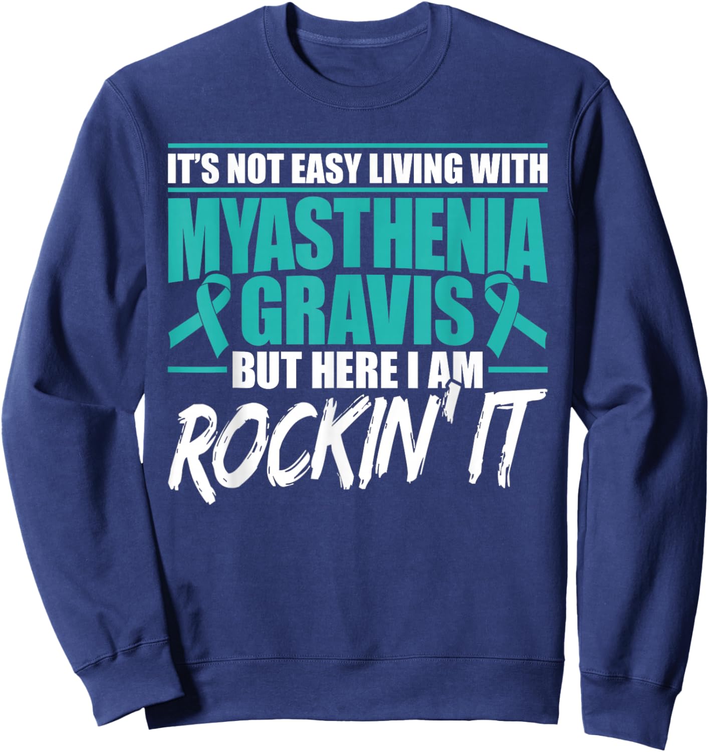 Funny Myasthenia Gravis Warrior Sweatshirt - Sweatshirt | Navy